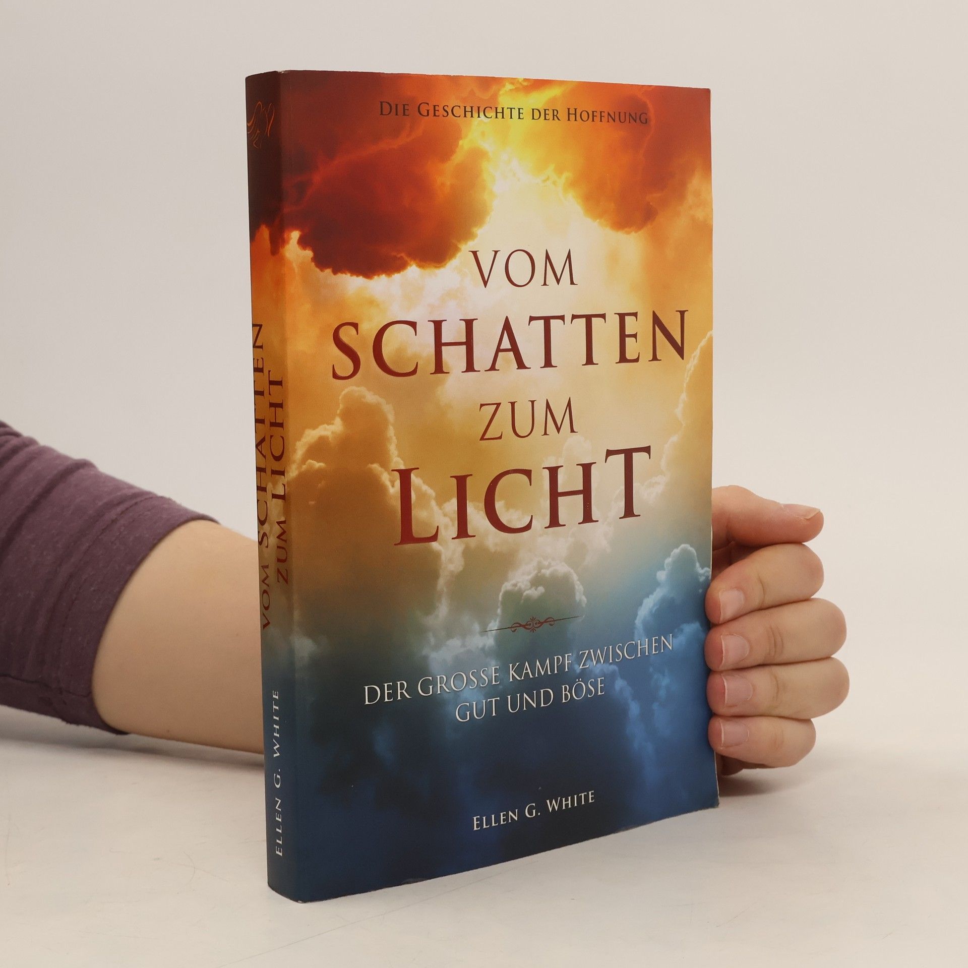 Ellen Whitová Vom Schatten zum Licht