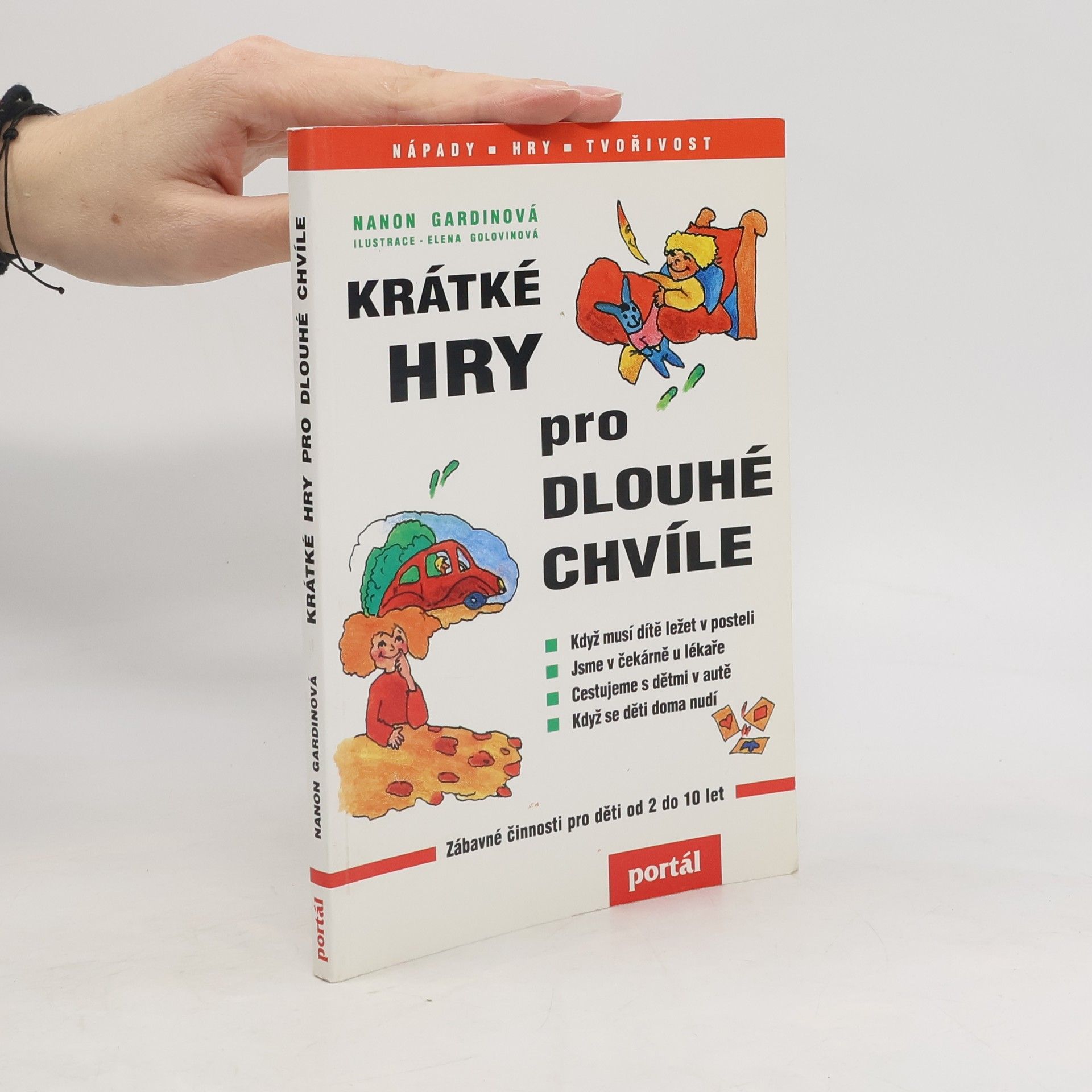 Nanon Gardin Krátké hry pro dlouhé chvíle