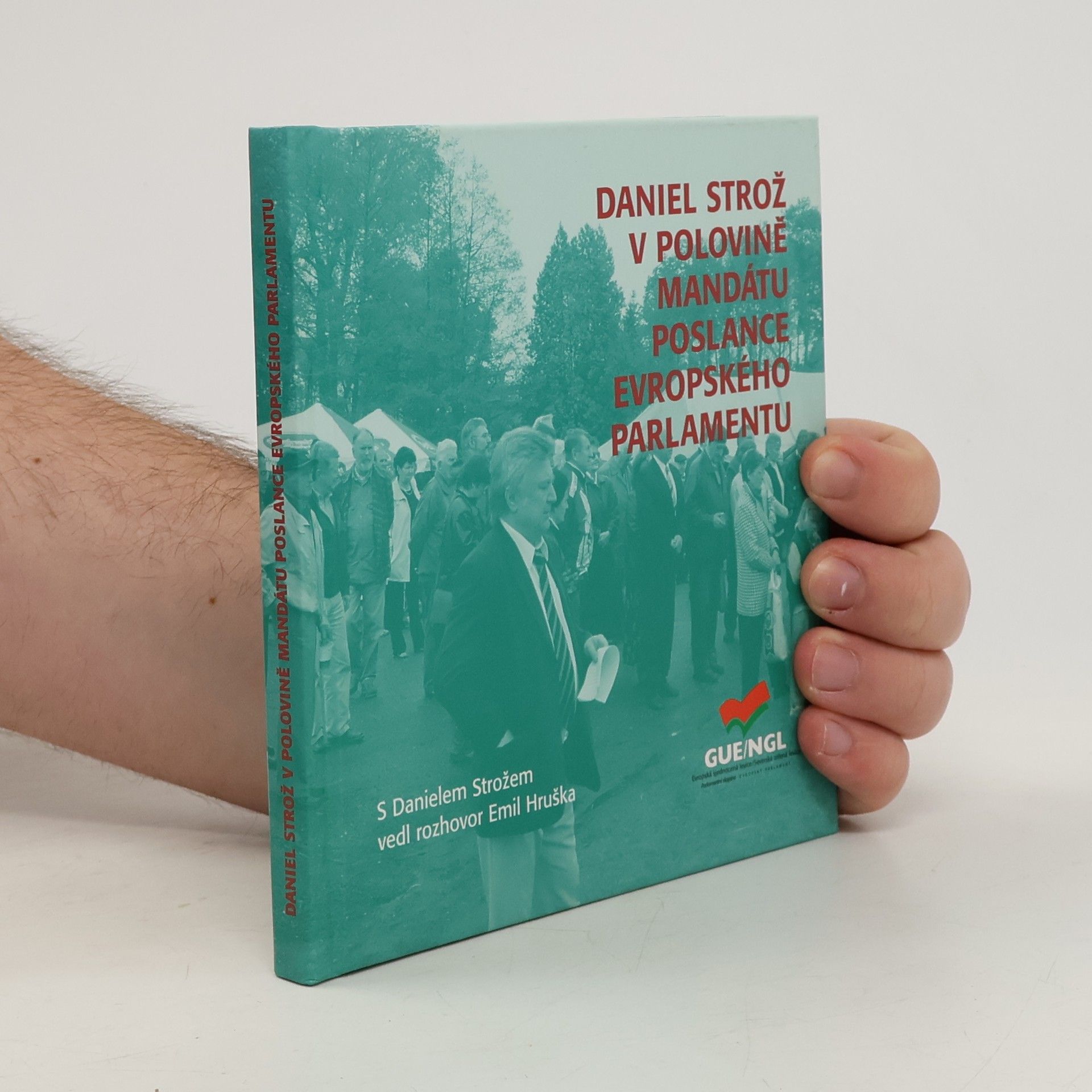 Daniel Strož Daniel Strož v polovině mandátu poslance Evropského parlamentu