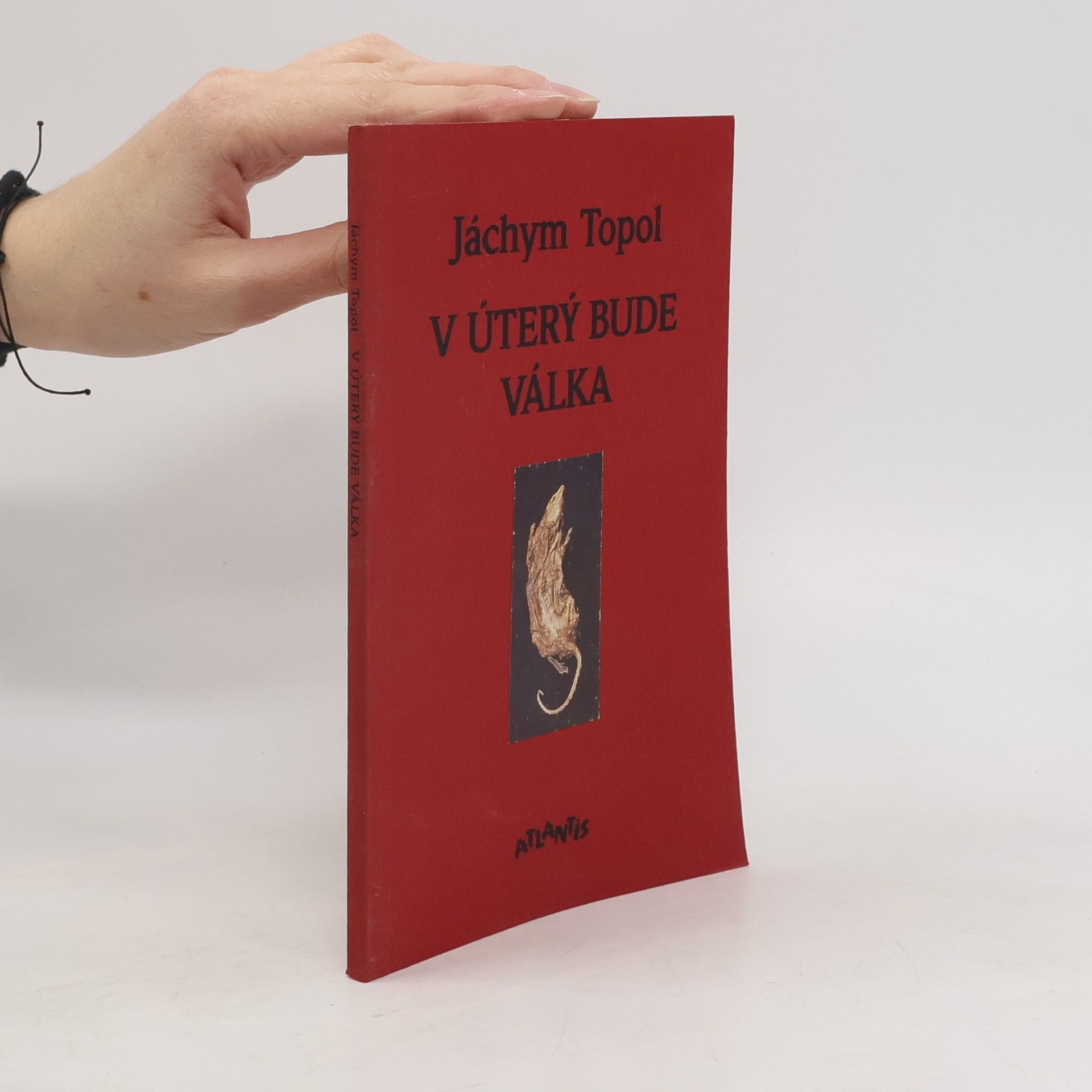 Jáchym Topol V úterý bude válka