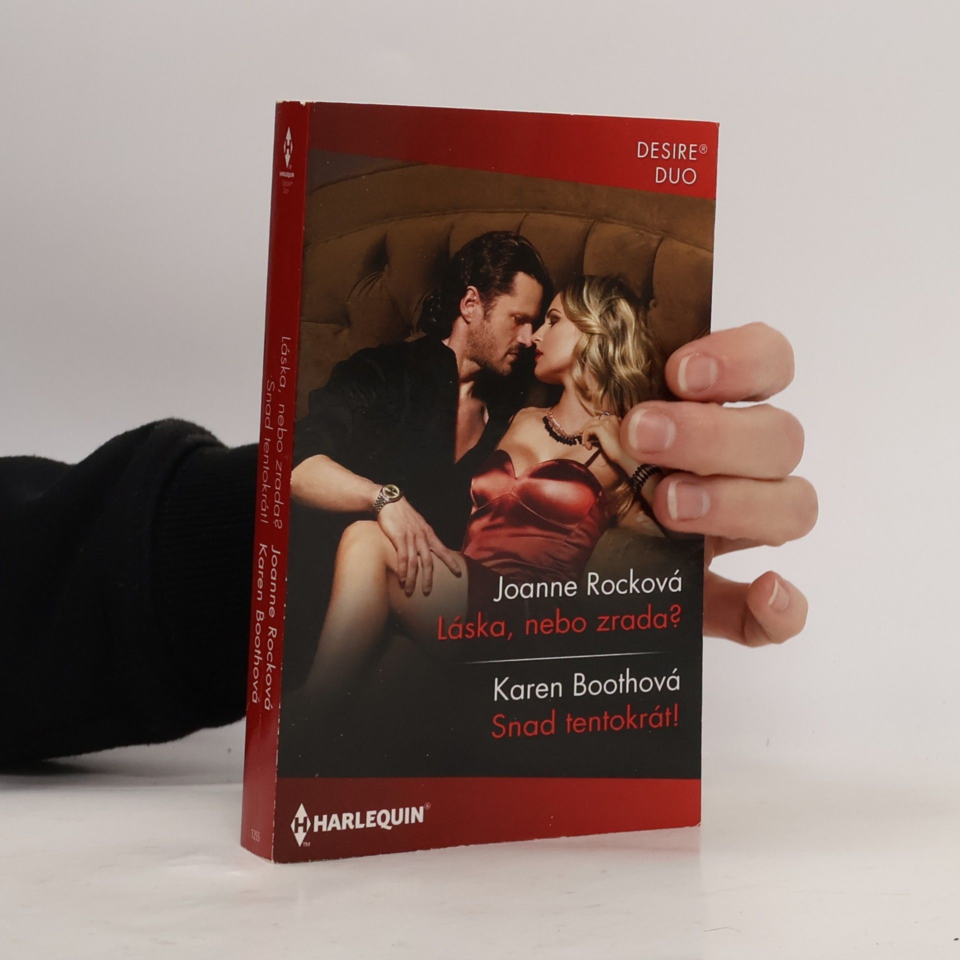 Joanne Rock Láska, nebo zrada? Snad tentokrát