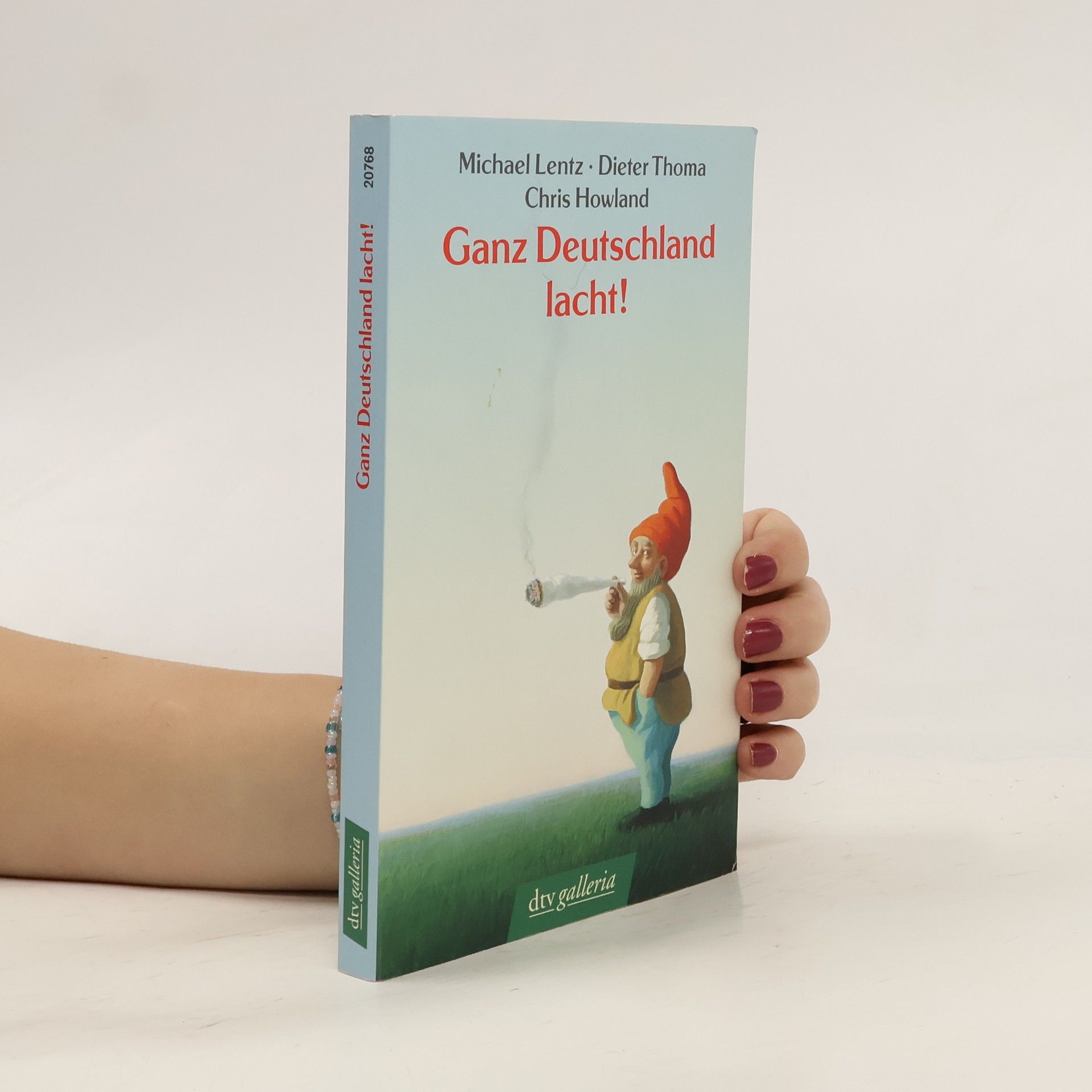 Michael Lentz Ganz Deutschland lacht!