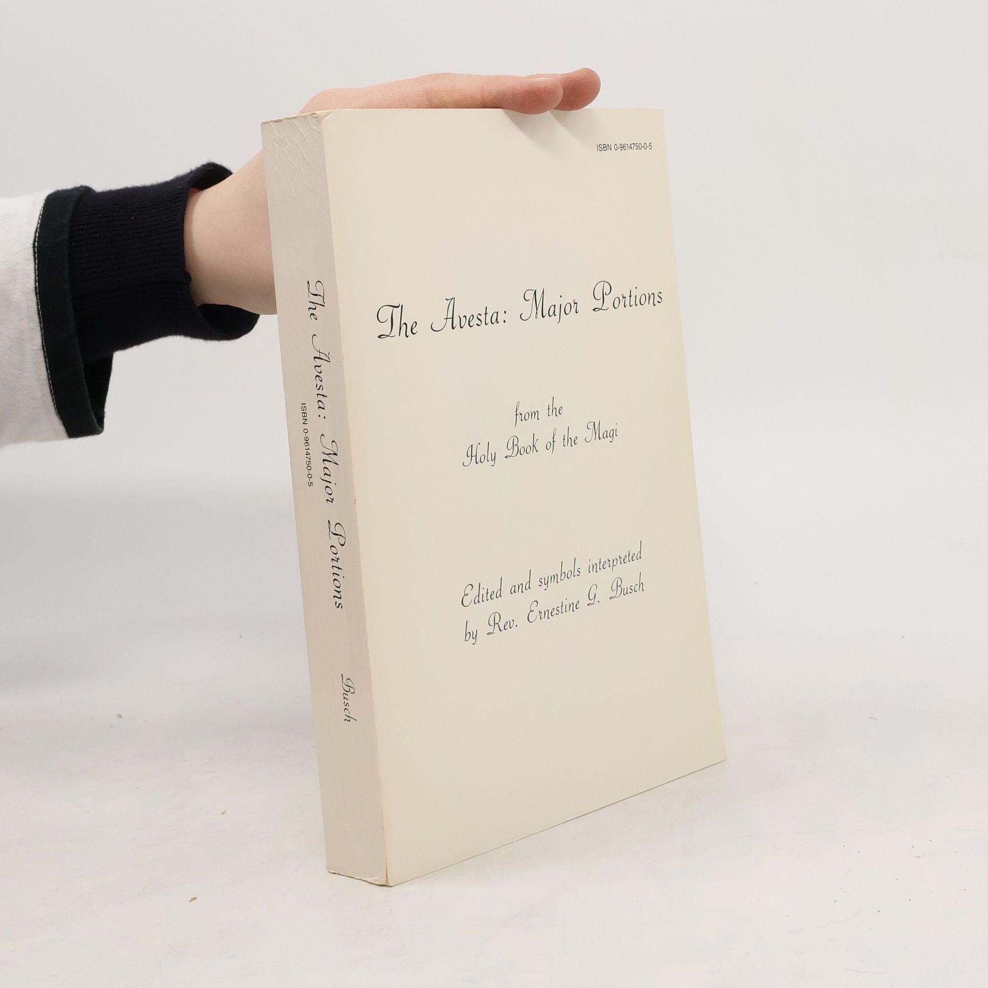 Rev. Ernestine G. Busch The Avesta