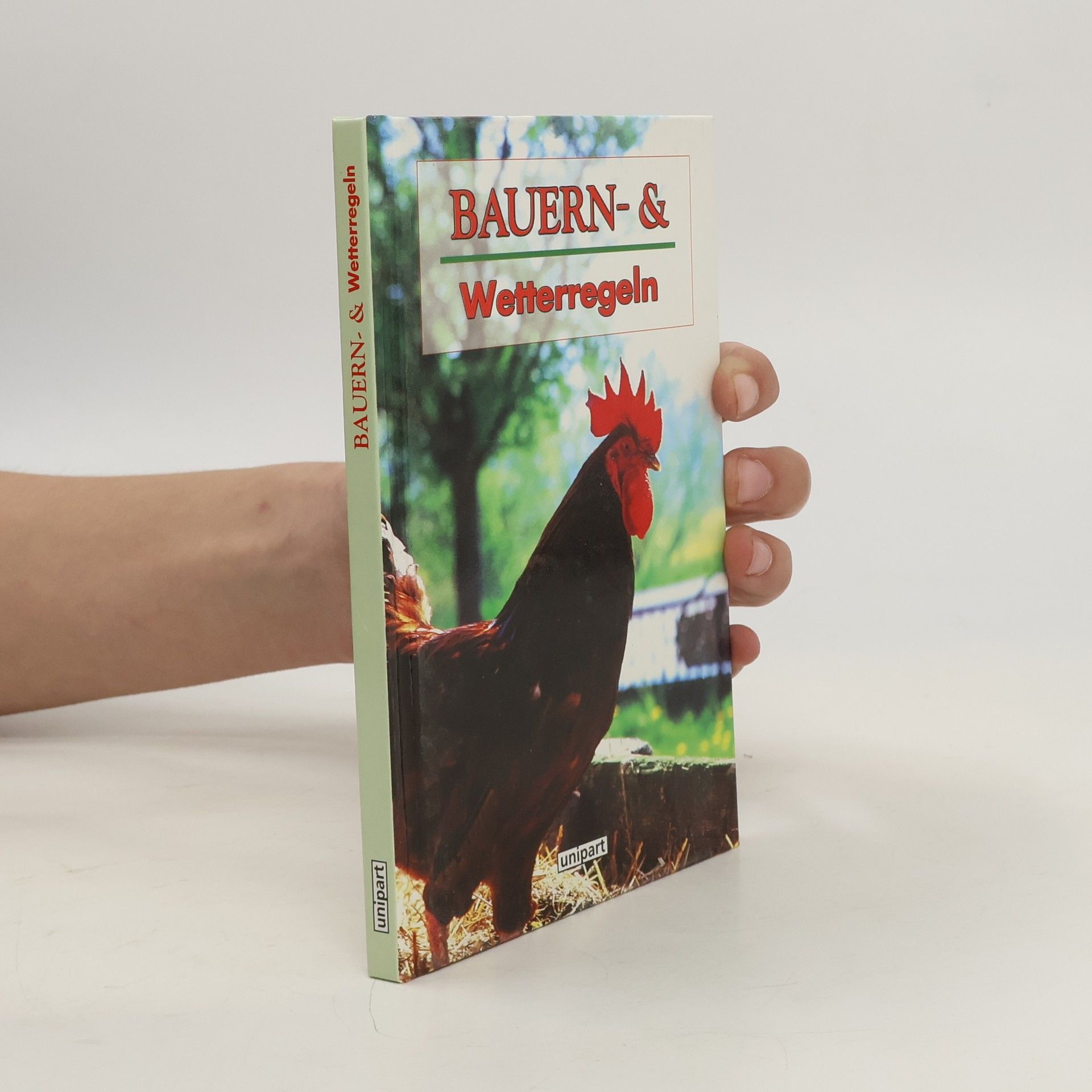 Autores varios Bauern- und Wetterregeln