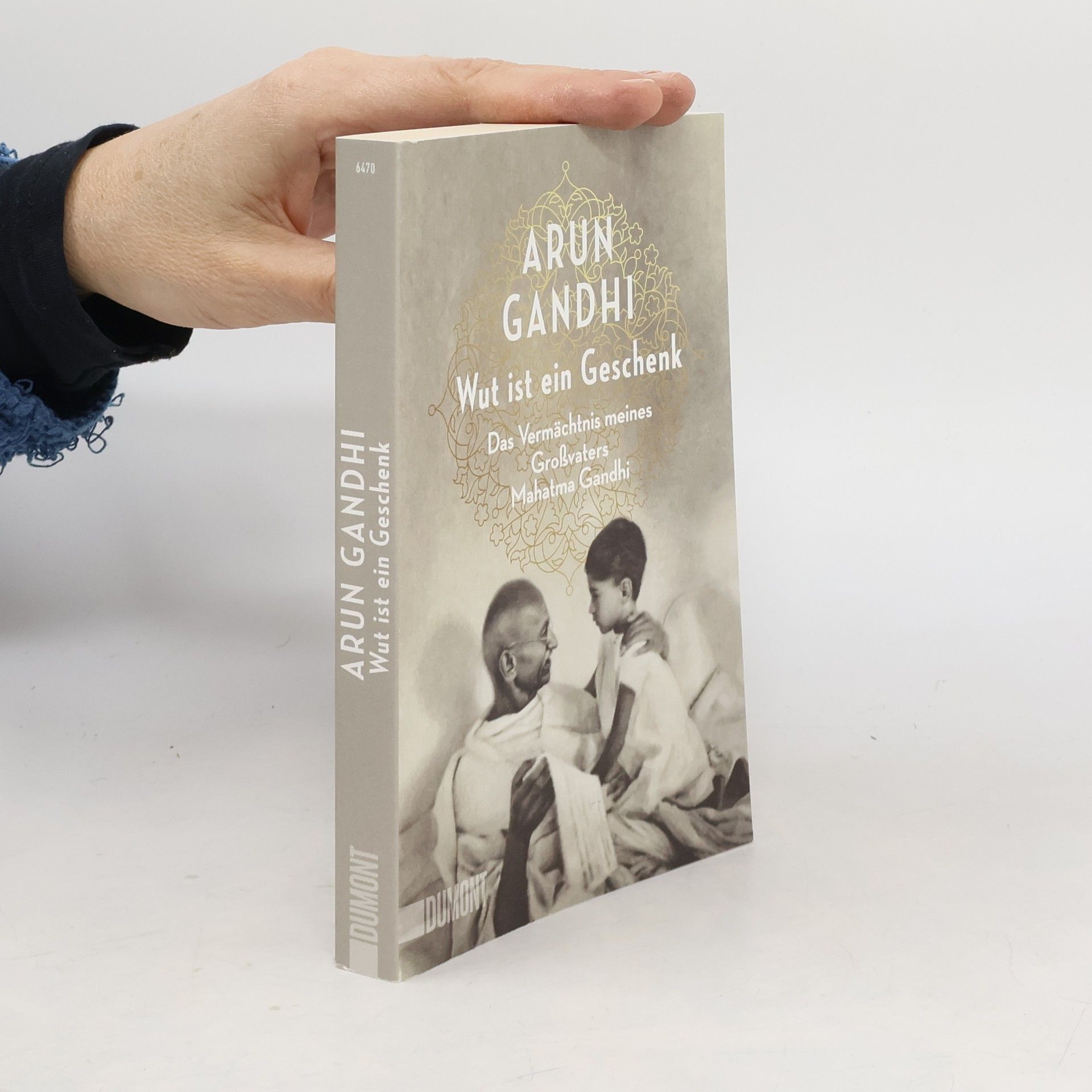 Arun Manilal Gandhi Wut ist ein Geschenk