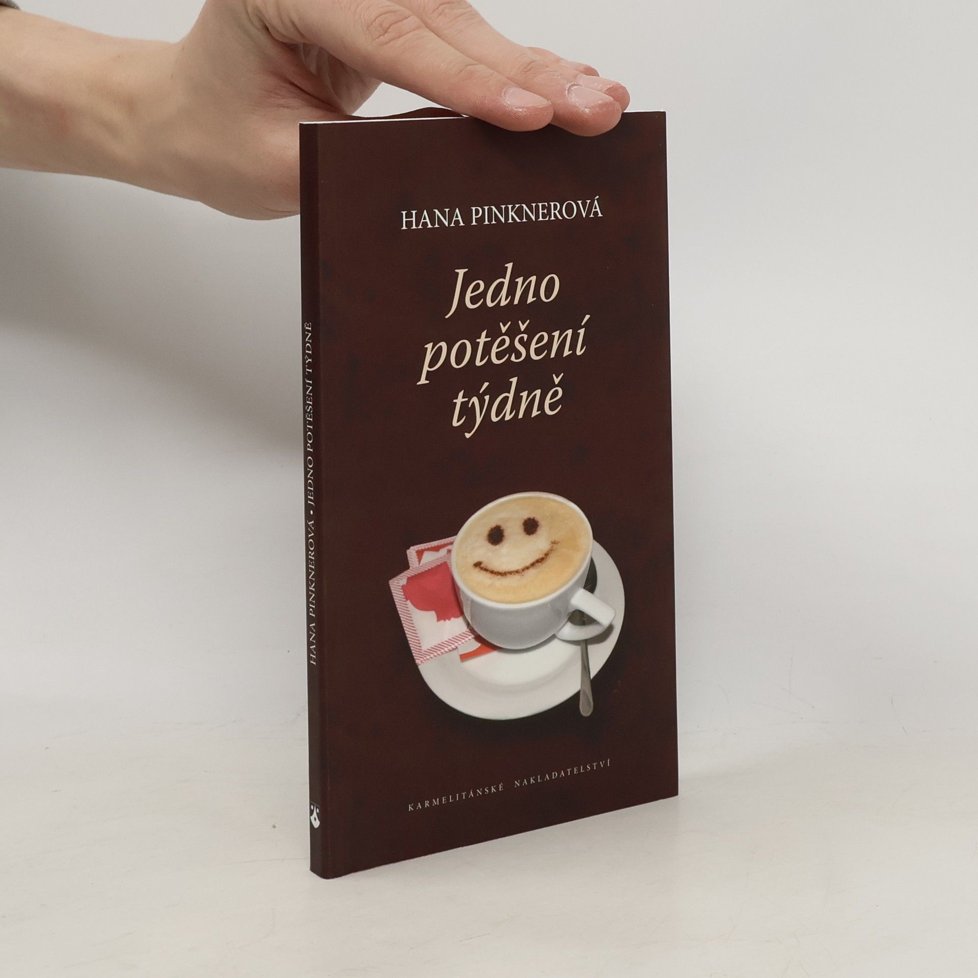 Hana Pinknerová Jedno potěšení týdně