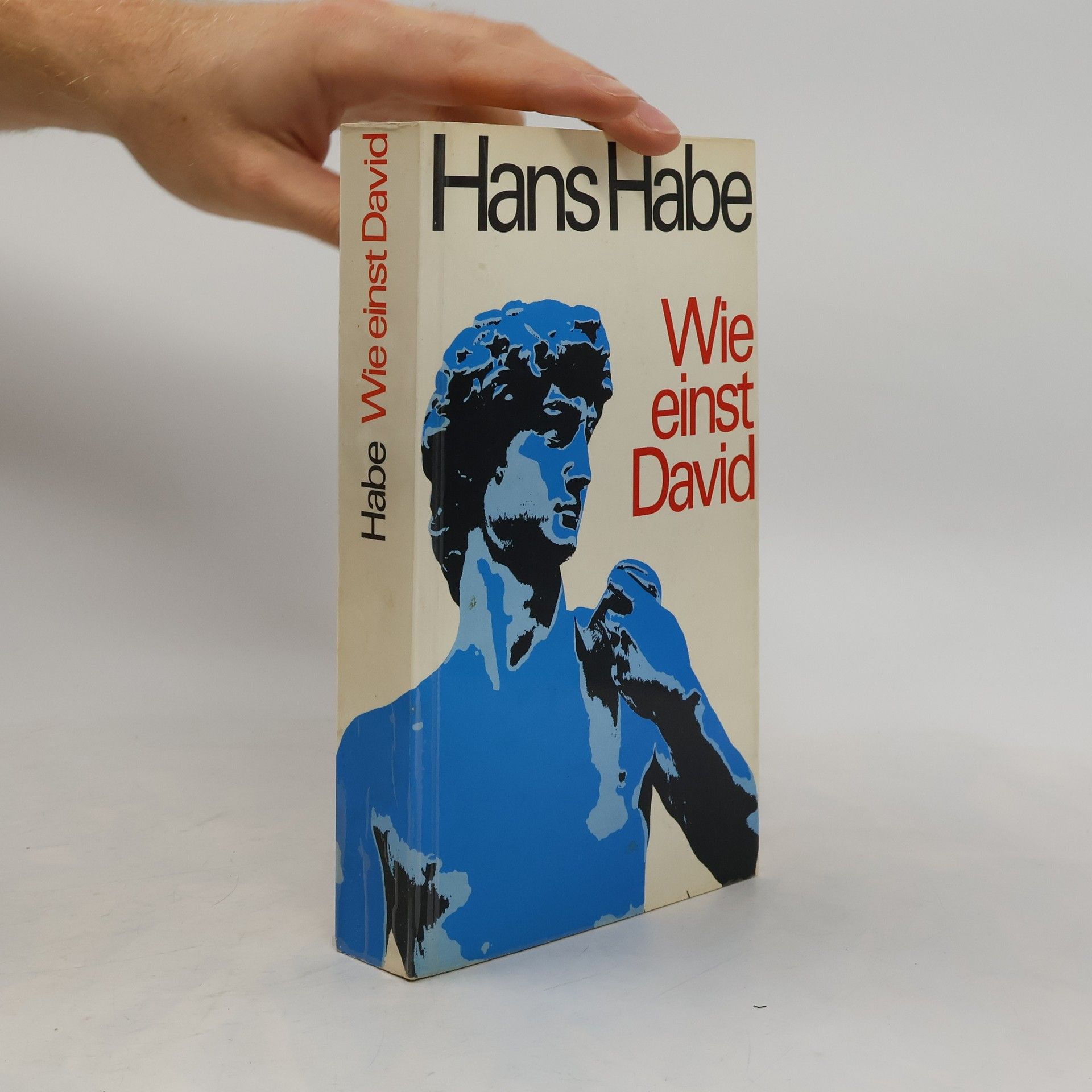 Hans Habe Wie einst David