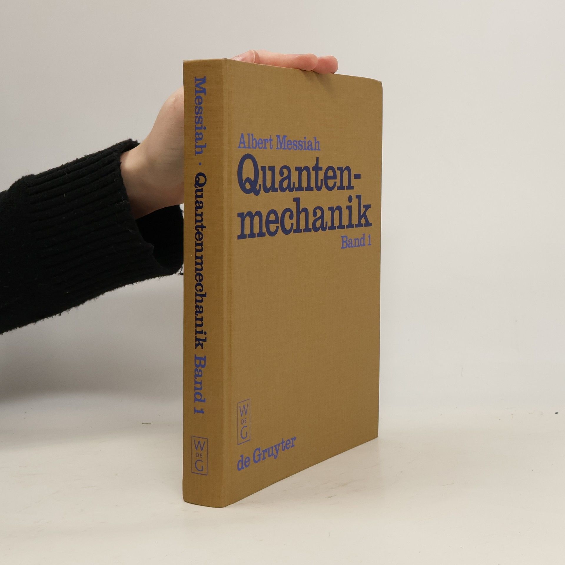 Albert Messiah Quantenmechanik