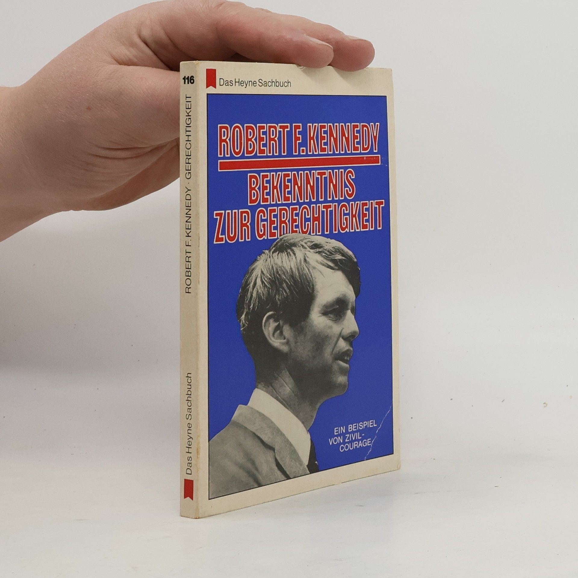 Robert F. Kennedy Bekenntnis zur Gerechtigkeit