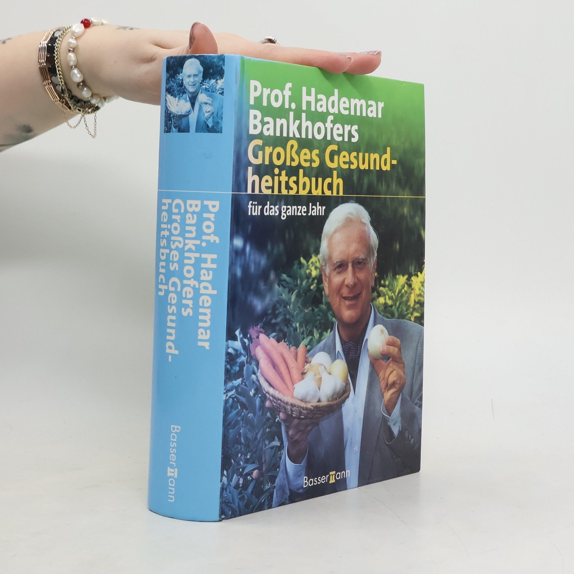 Hademar Bankhofer Großes Gesund-heitsbuch für das ganze Jahr
