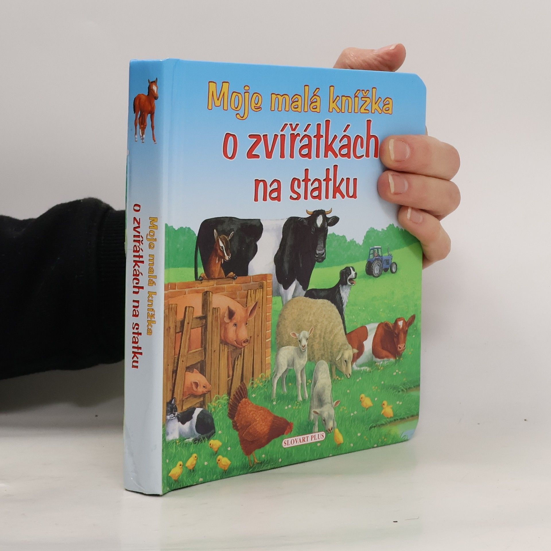 Tomáš Novotný Moje malá knížka o zvířátkách na statku