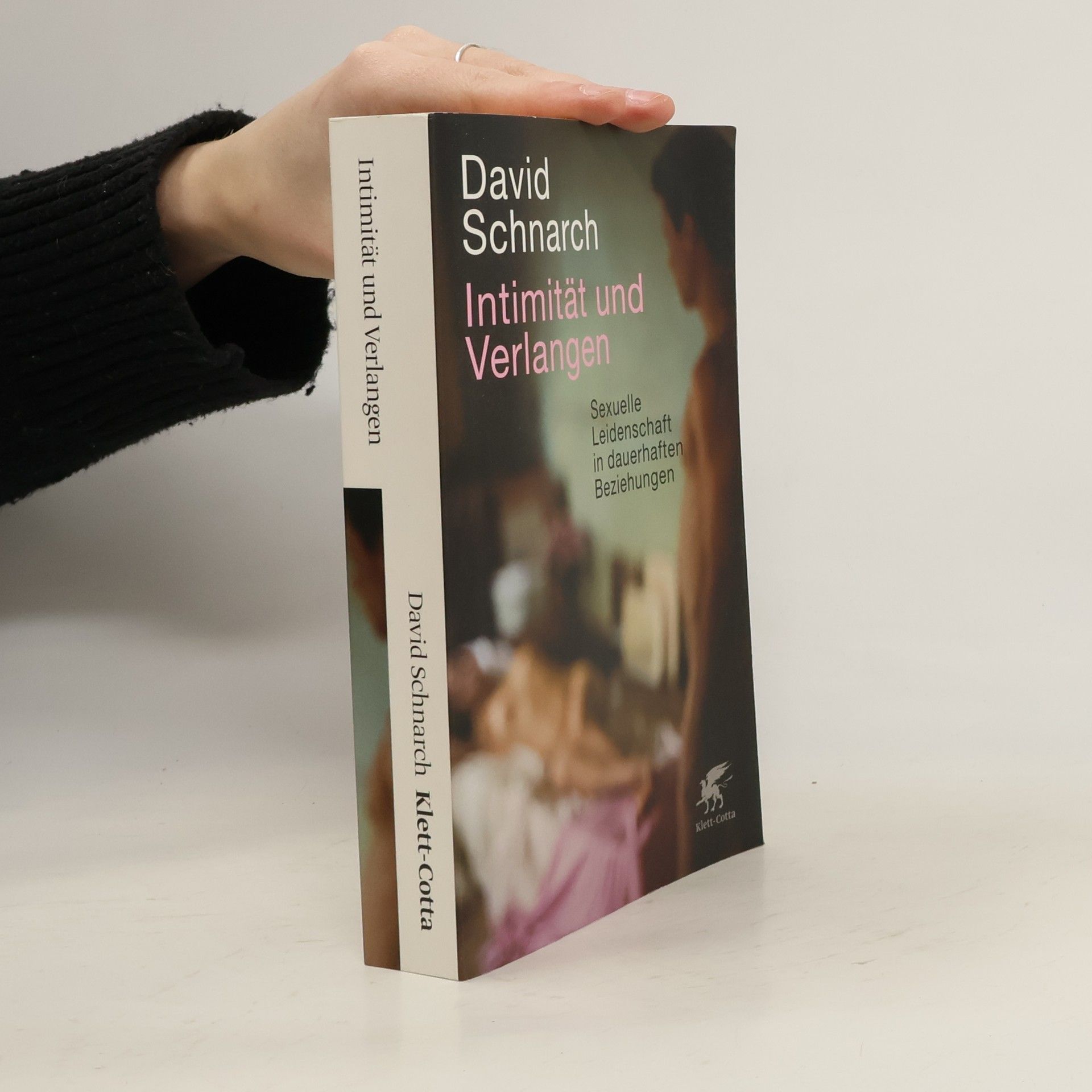 David Schnarch Intimität und Verlangen