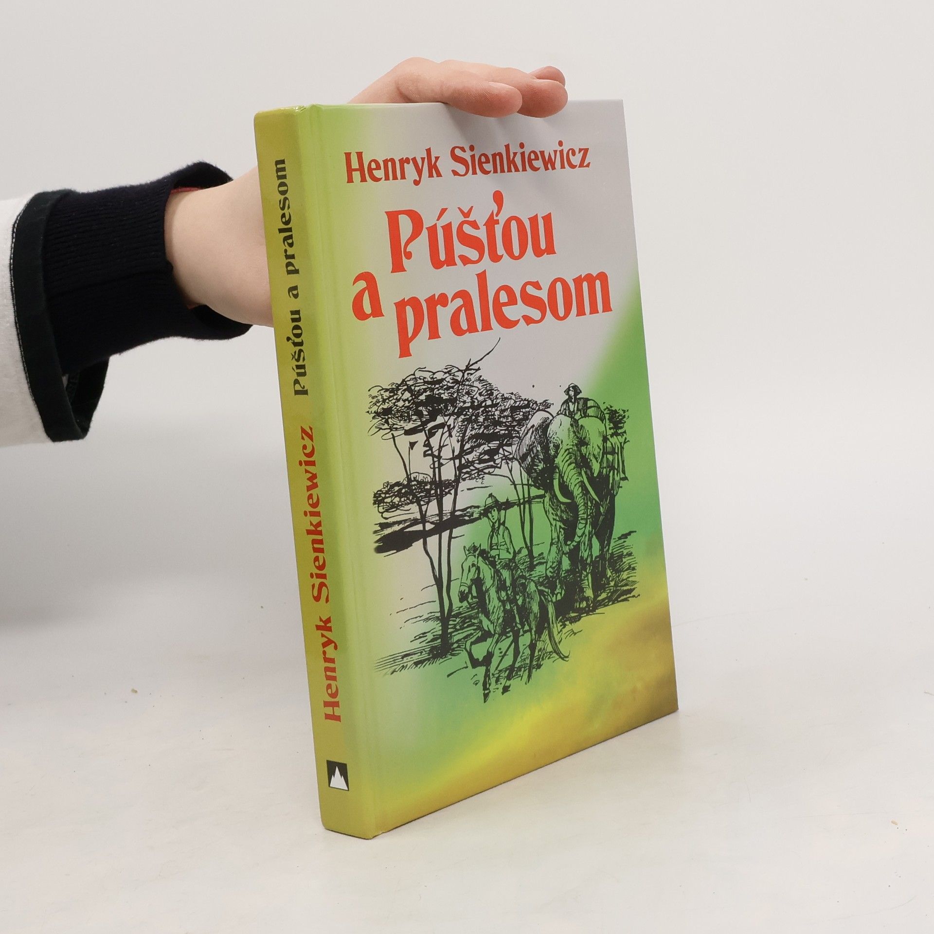 Henryk Sienkiewicz Púšťou a pralesom