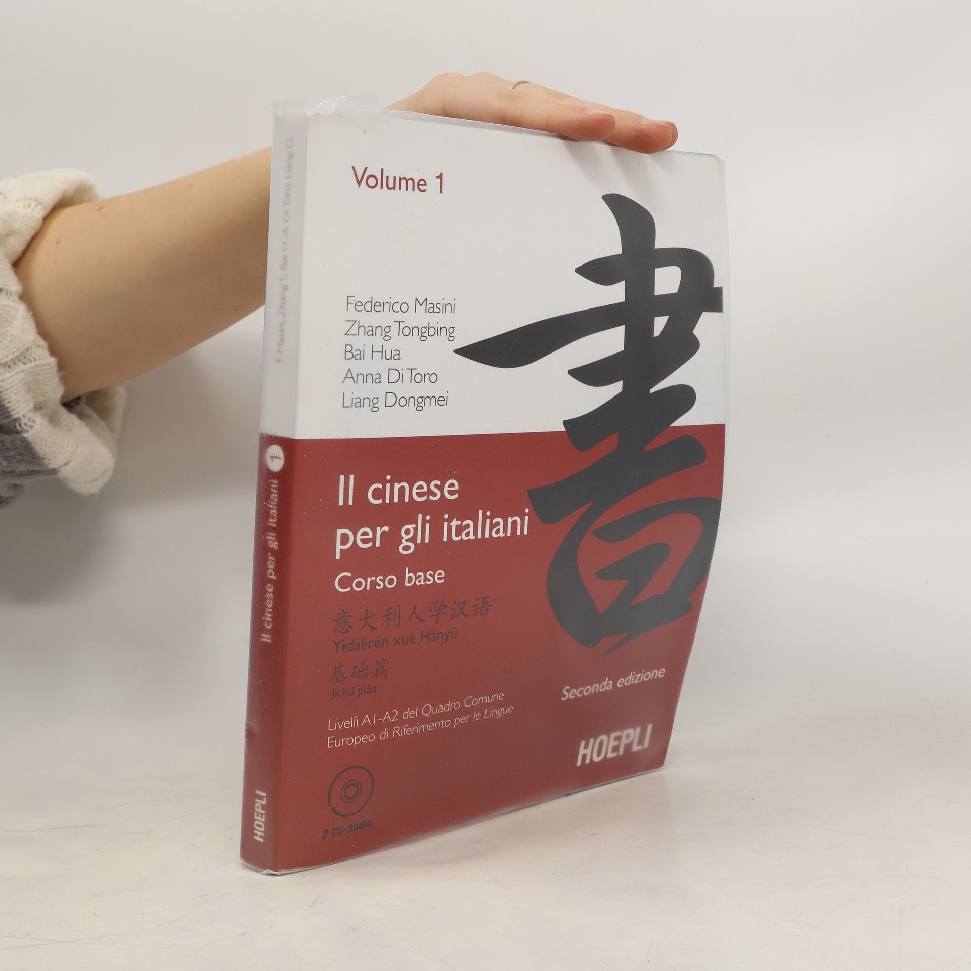 Federico Masini Il cinese per gli italiani - Seconda edizione