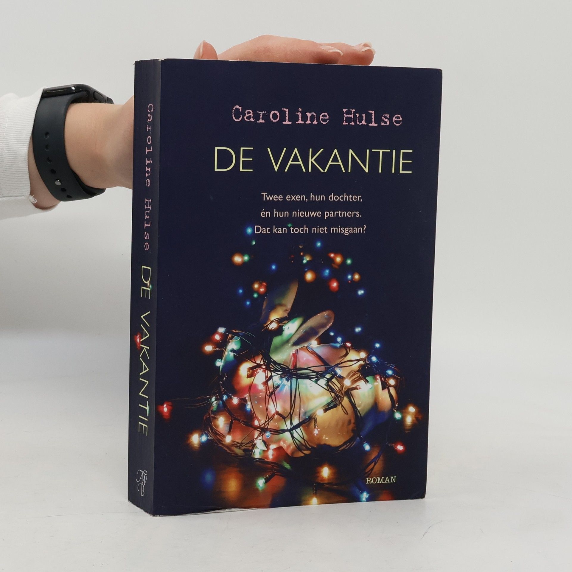 Caroline Hulse De vakantie