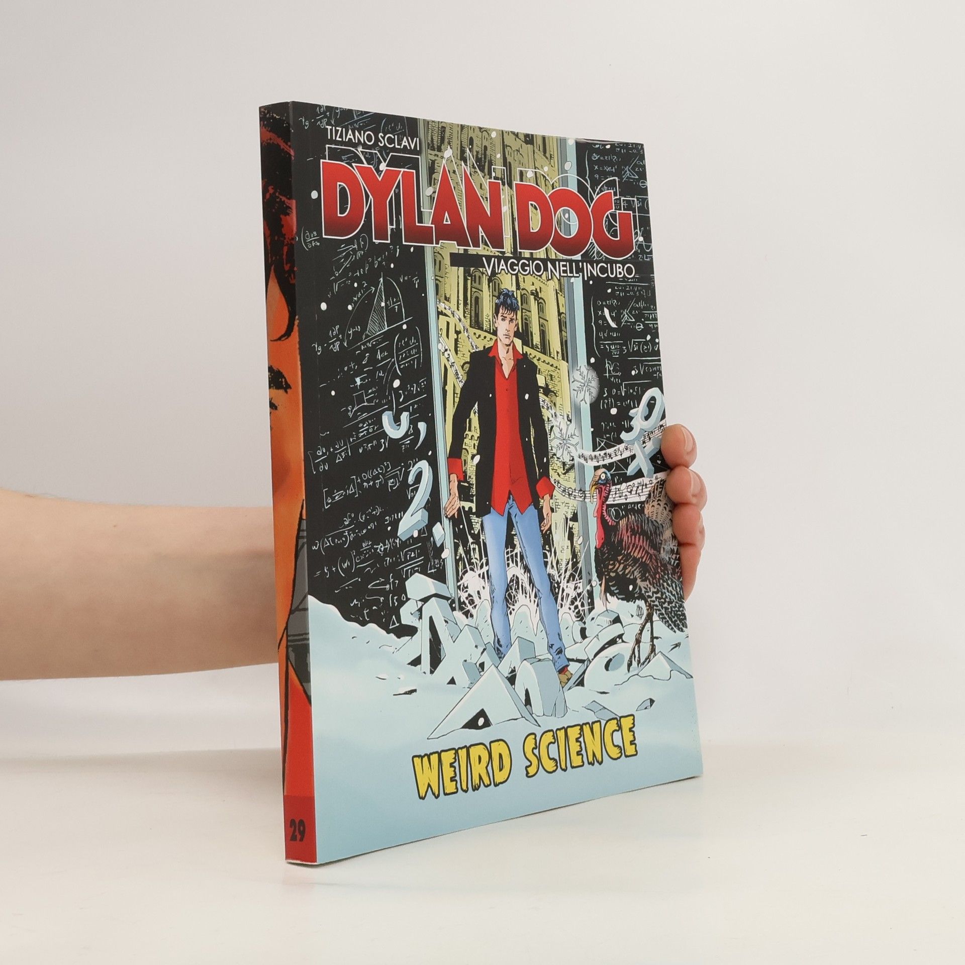 Tiziano Sclavi Dylan Dog 29. Weird Science