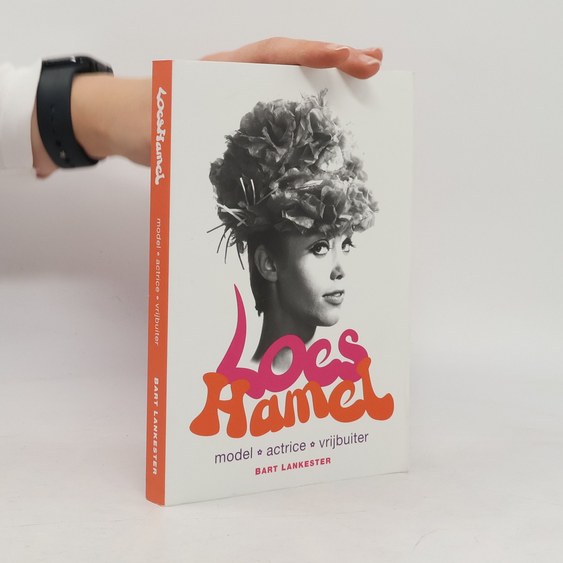 Bart Lankester Loes Hamel. Model - actrice - vrijbuiter