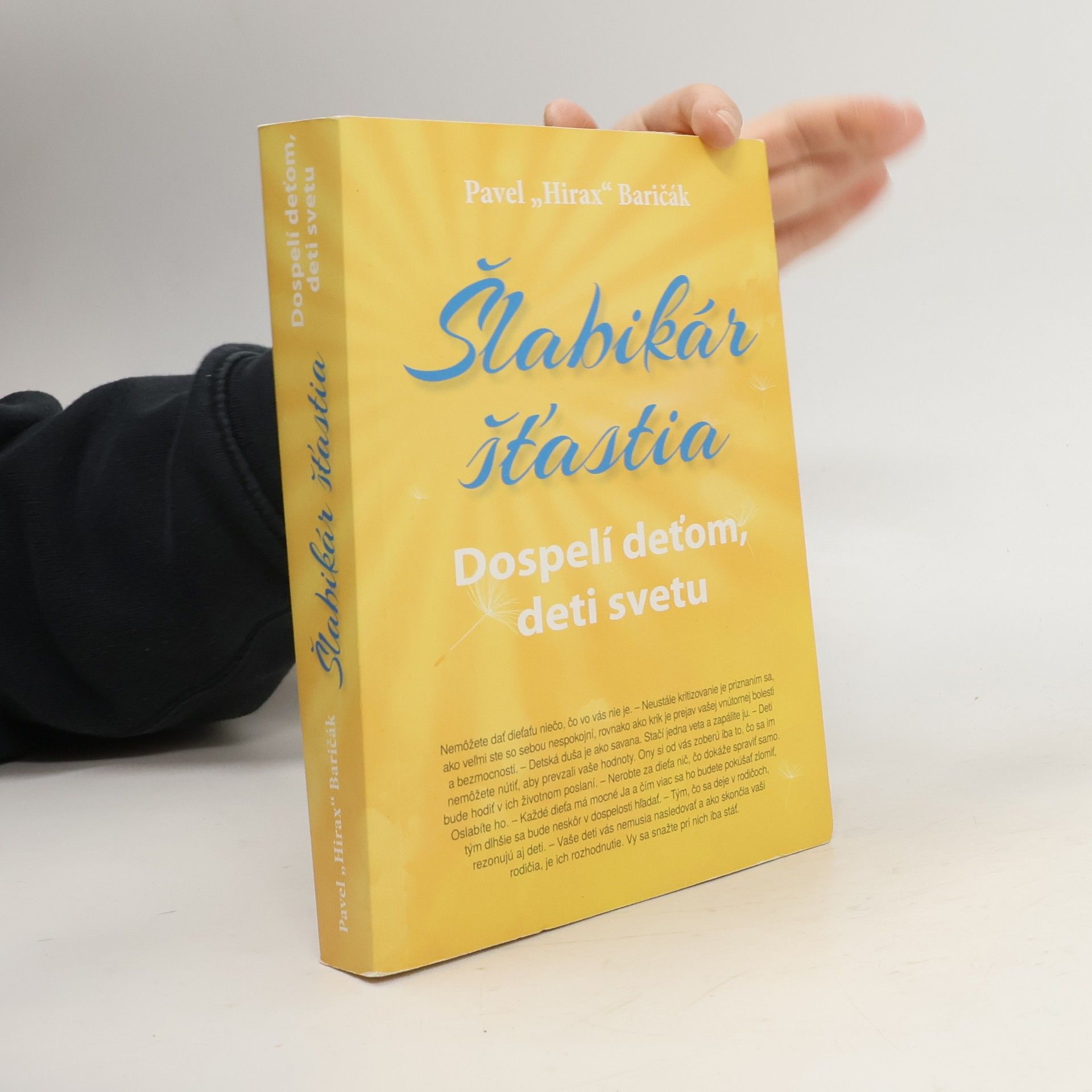 Pavel "Hirax" Baričák Šlabikár šťastia 3