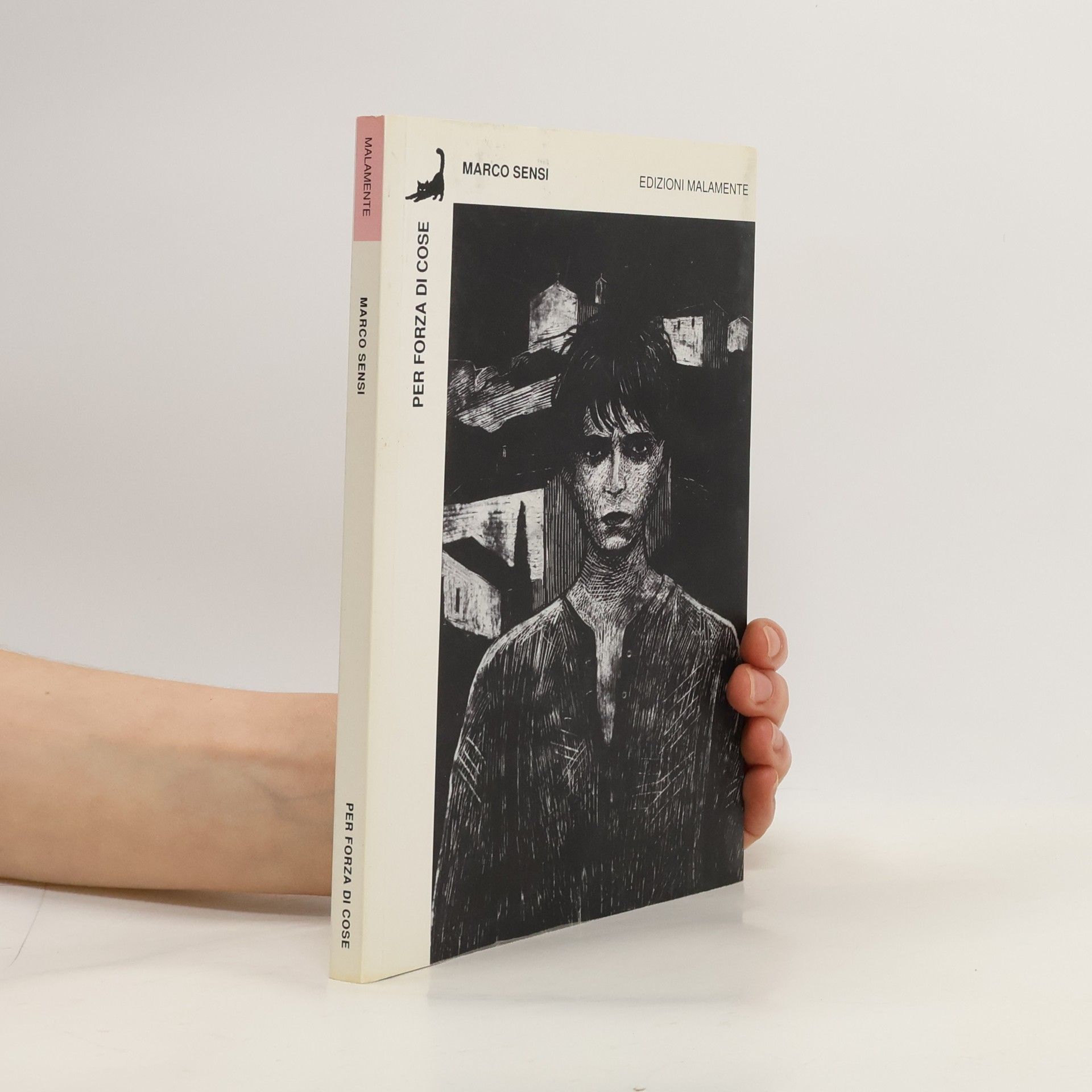 Marco Sensi Per forza di cose