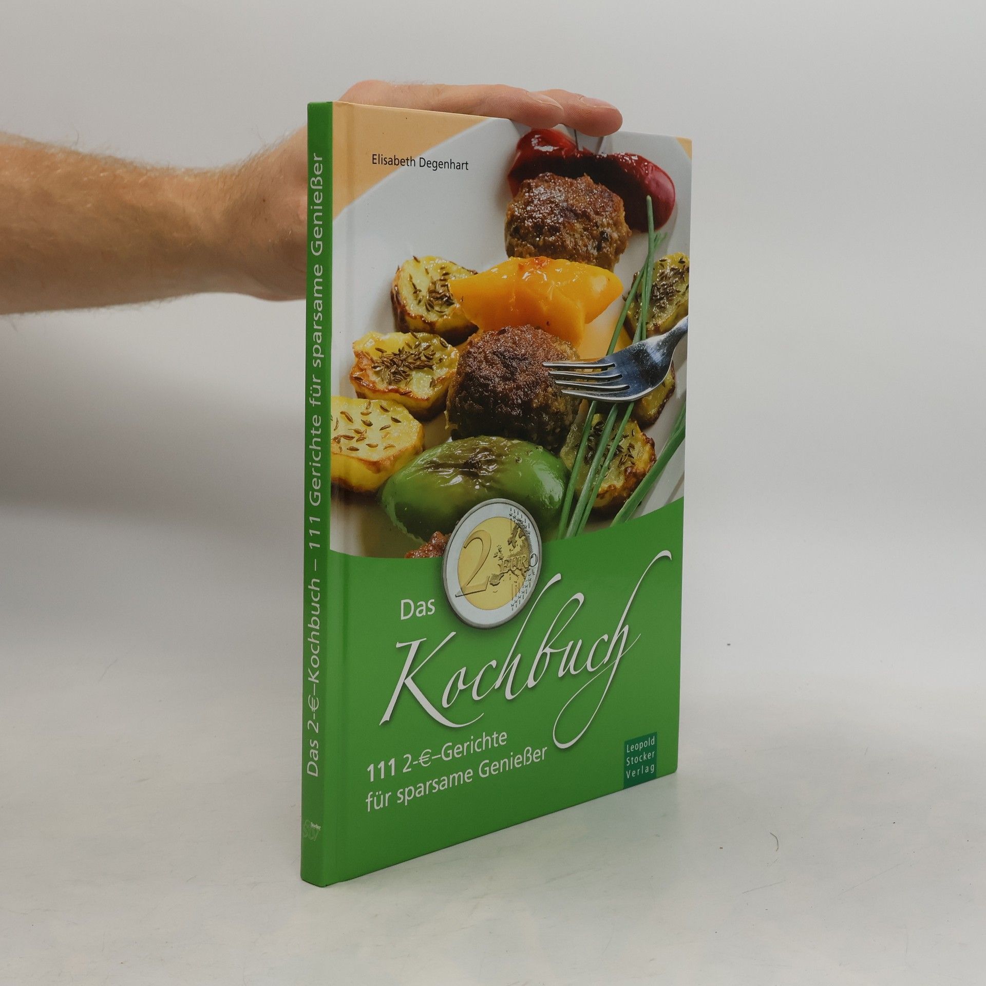 Elisabeth Degenhart Das 2-Euro-Kochbuch