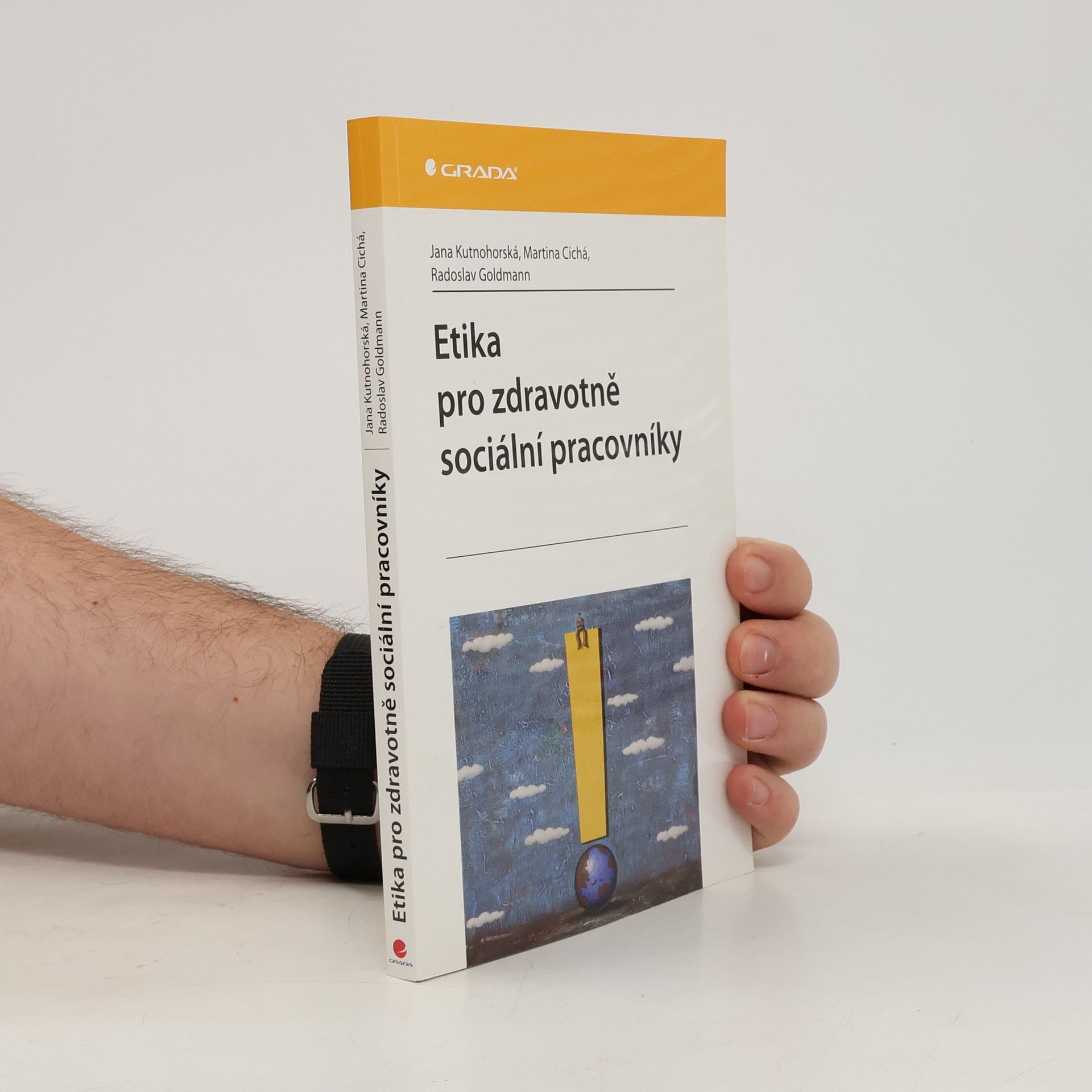 Jana Kutnohorská Etika pro zdravotně sociální pracovníky