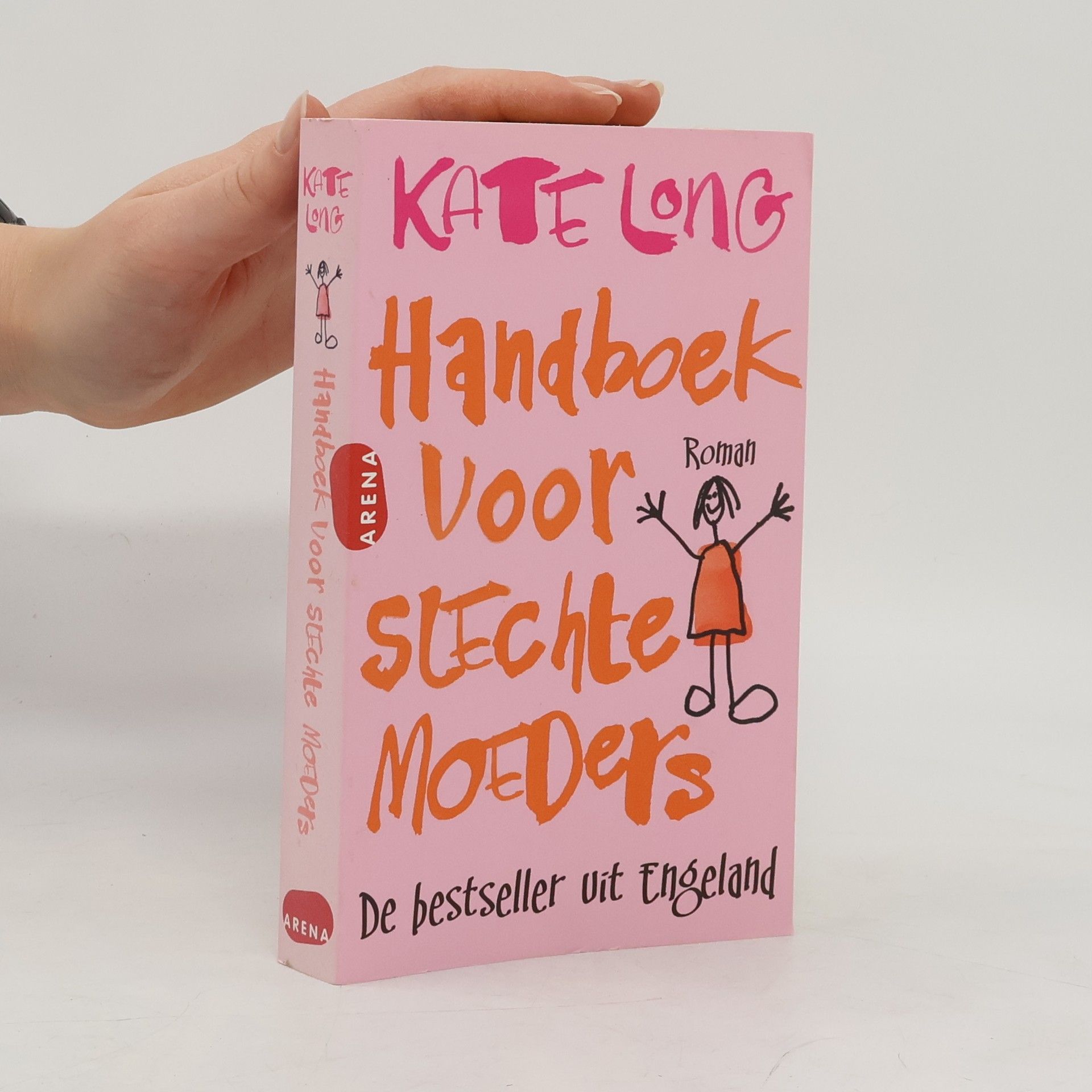 Handboek voor slechte moeders