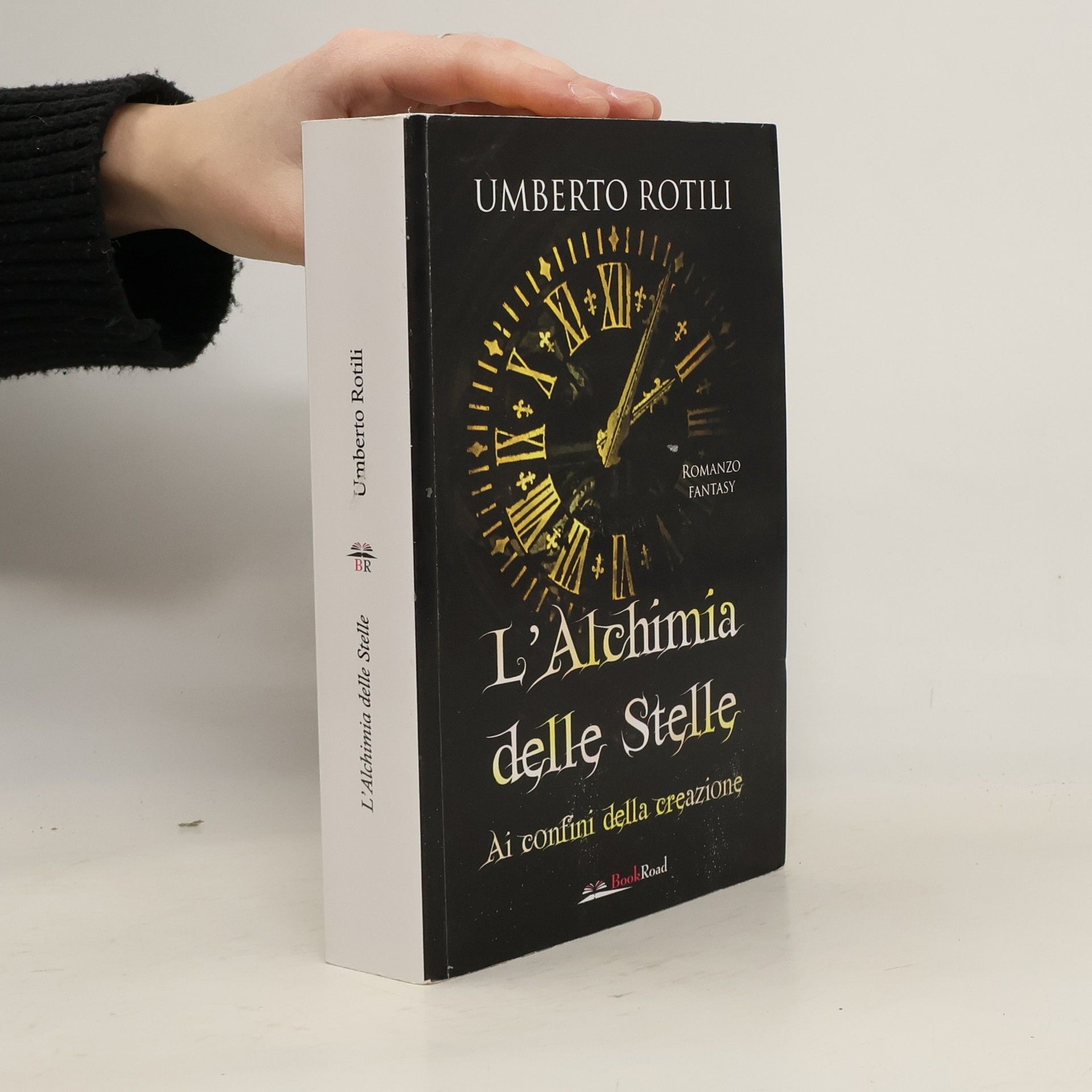Umberto Rotili L'alchimia delle stelle. Ai confini della creazione