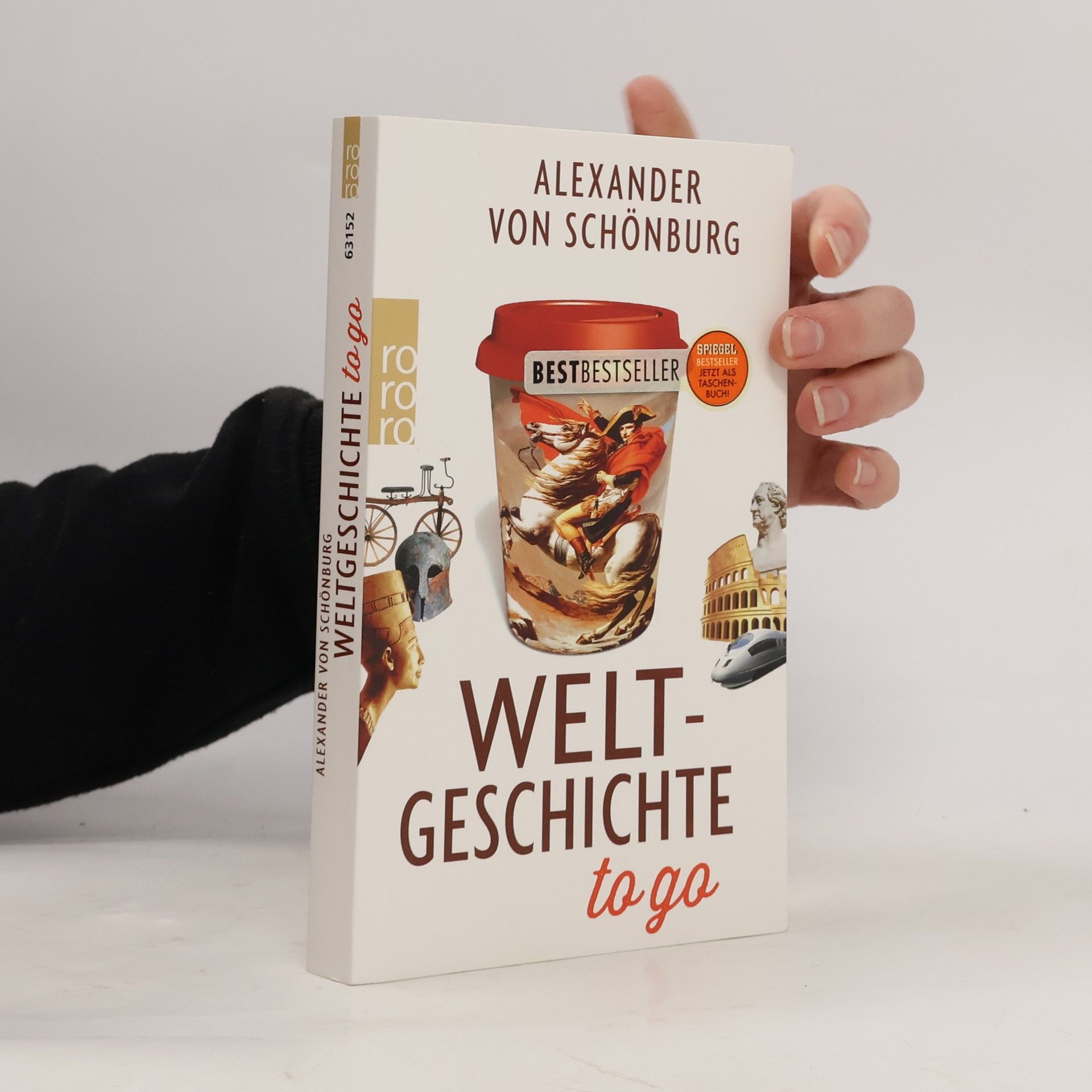 Alexander von Schönburg Weltgeschichte to go