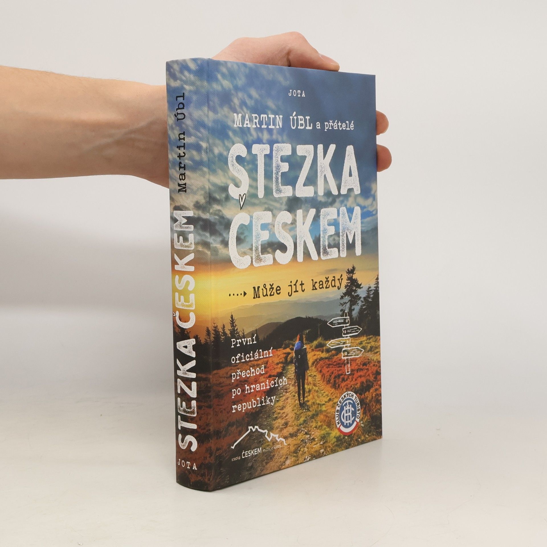 Martin Úbl Stezka Českem : může jít každý