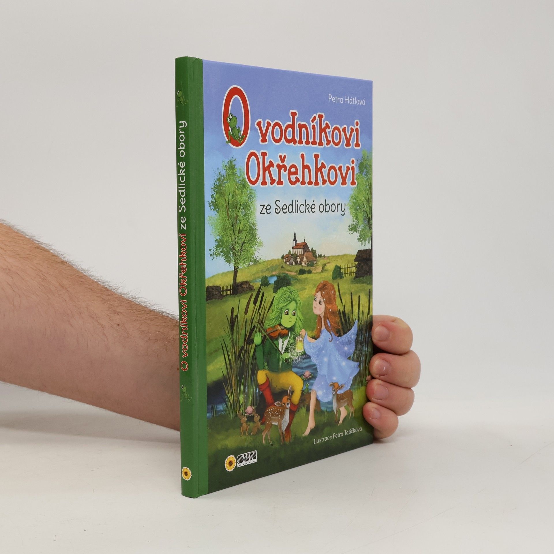 Petra Hátlová O vodníkovi Okřehkovi ze Sedlické obory