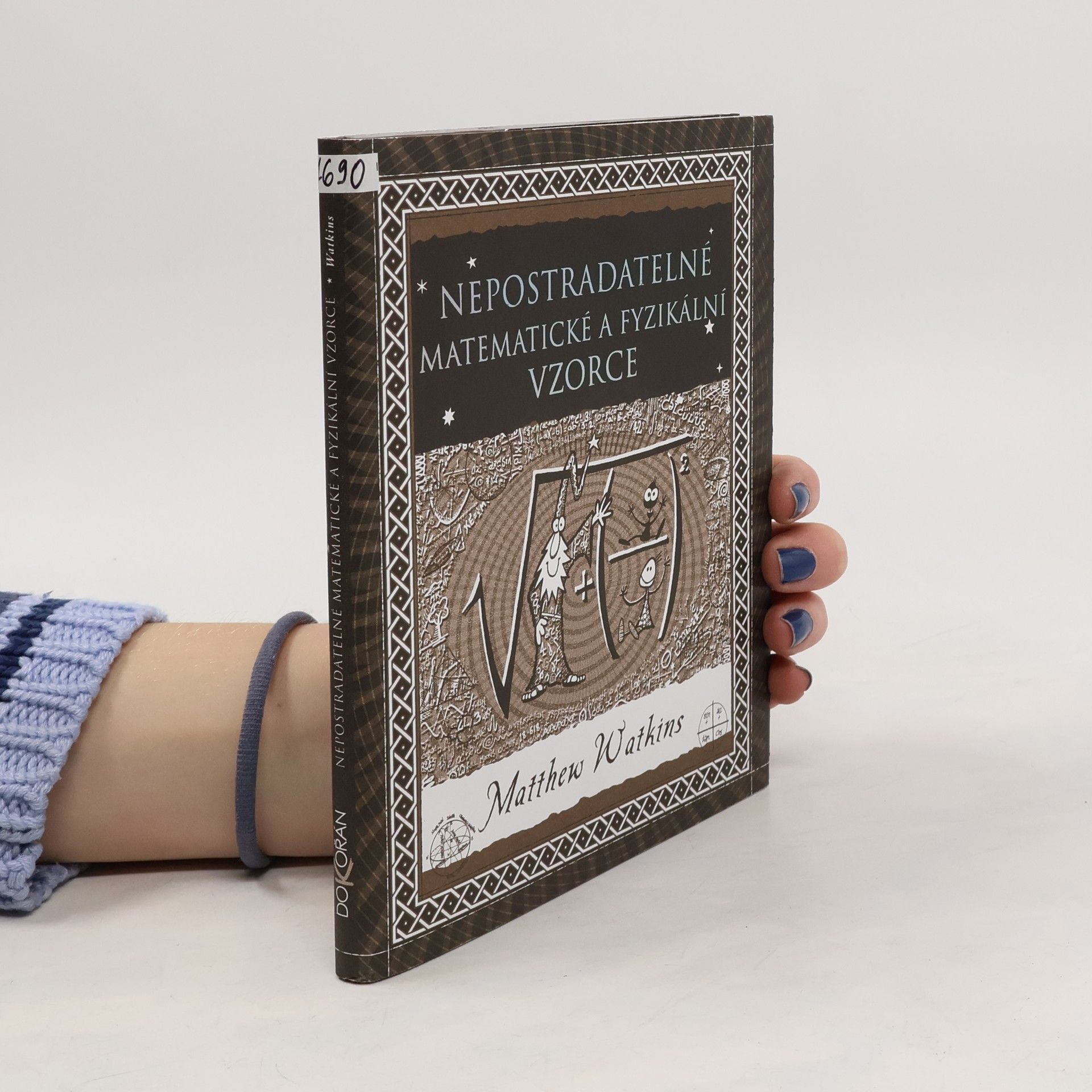 Matthew Watkins Nepostradatelné matematické a fyzikální vzorce