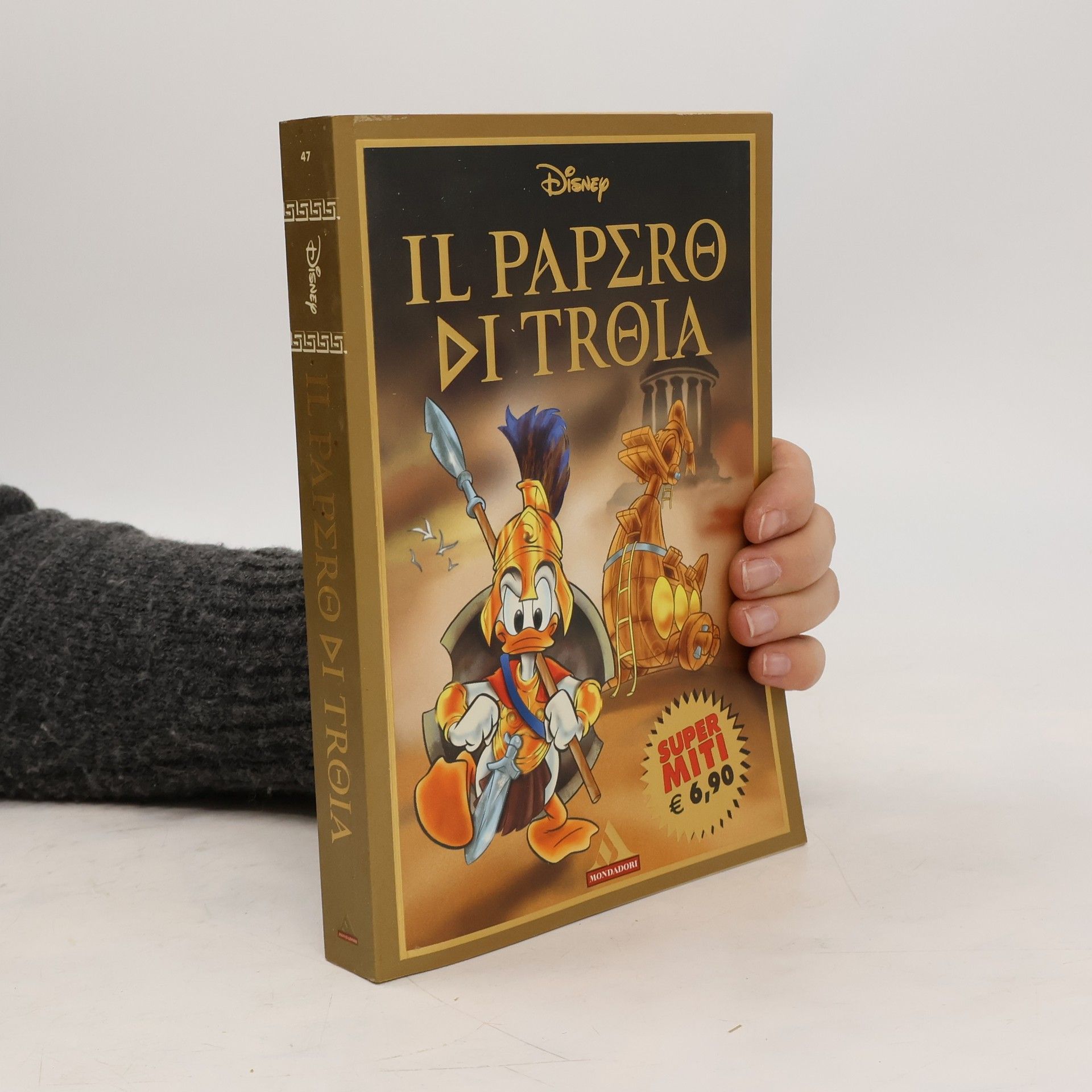 AA.VV. Super Miti - 47: Il Papero di Troia