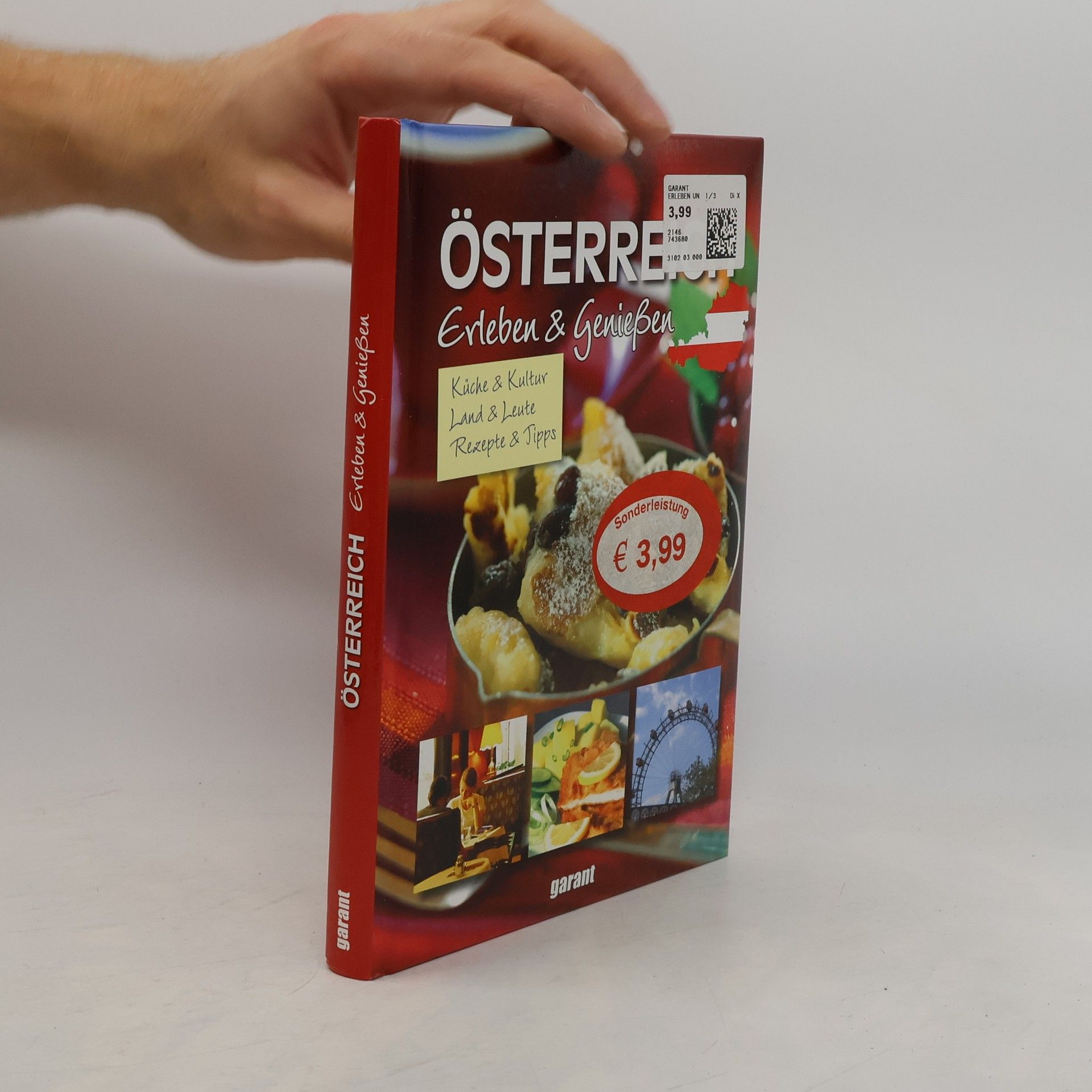 Kolektív autorov Österreich - Erleben und Genießen