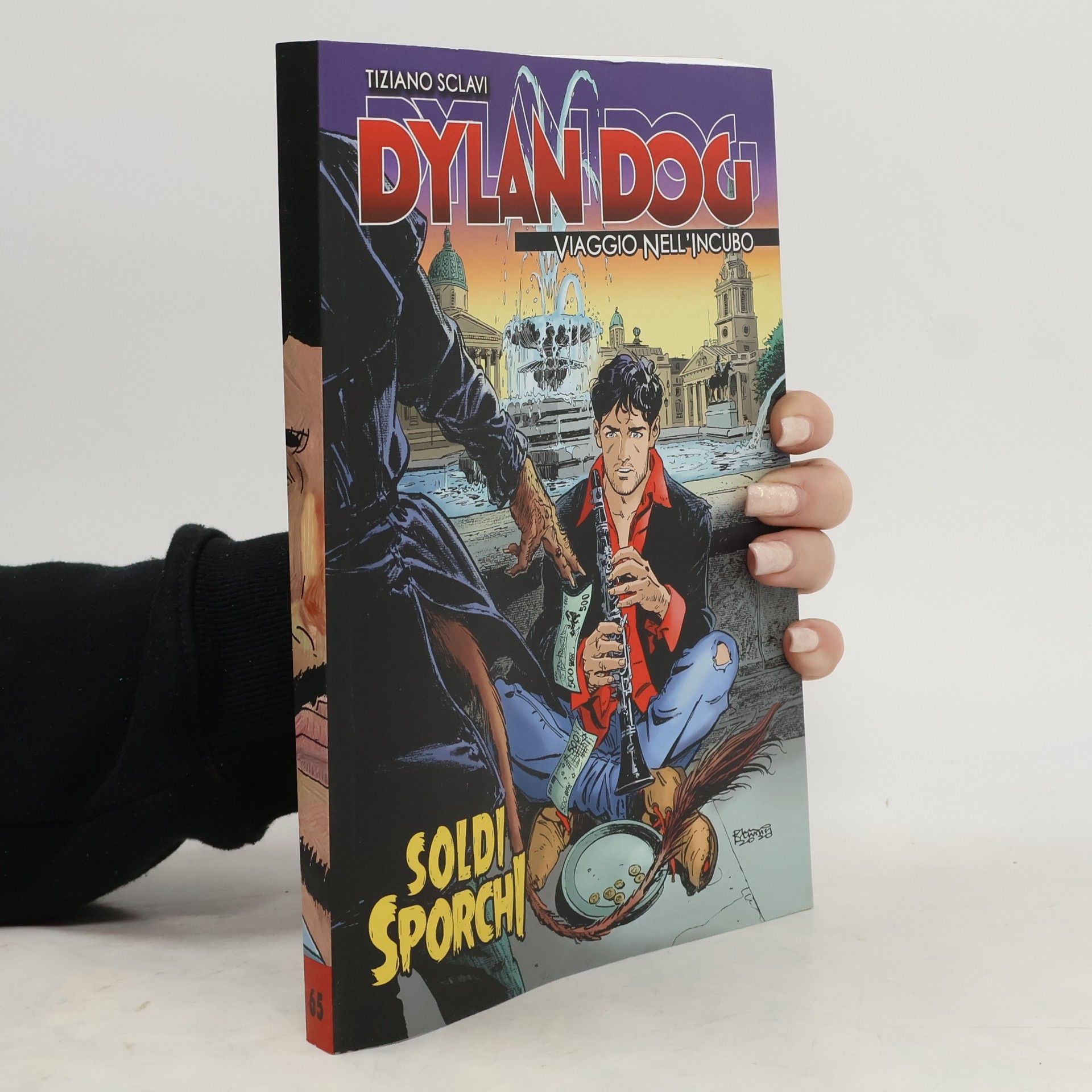 Tiziano Sclavi Dylan Dog 65. Soldi sporchi