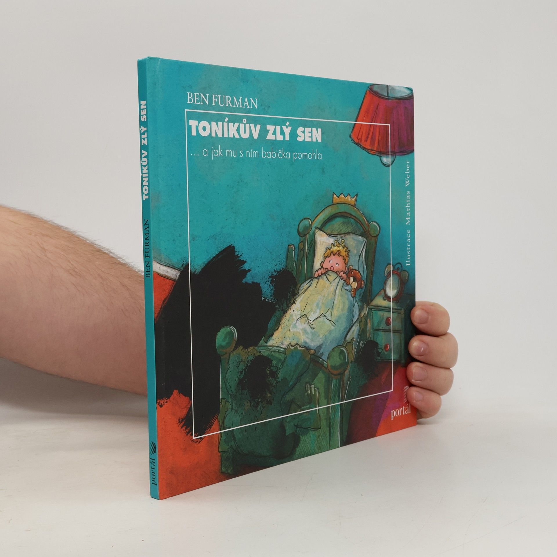 Ben Furman Toníkův zlý sen ... a jak mu s ním babička pomohla