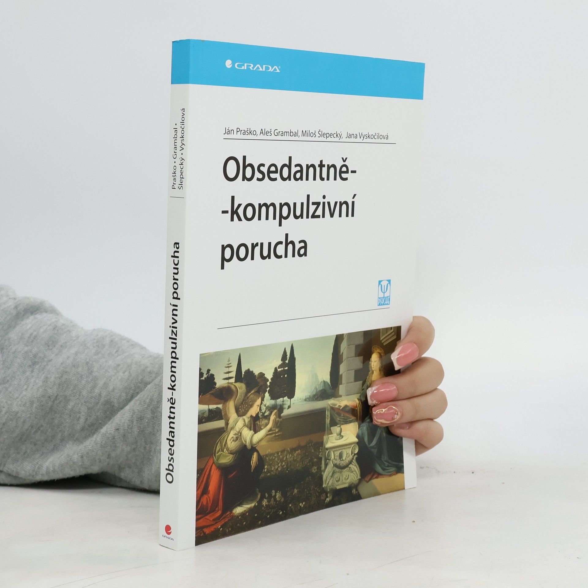 Ján Praško Obsedantně-kompulzivní porucha