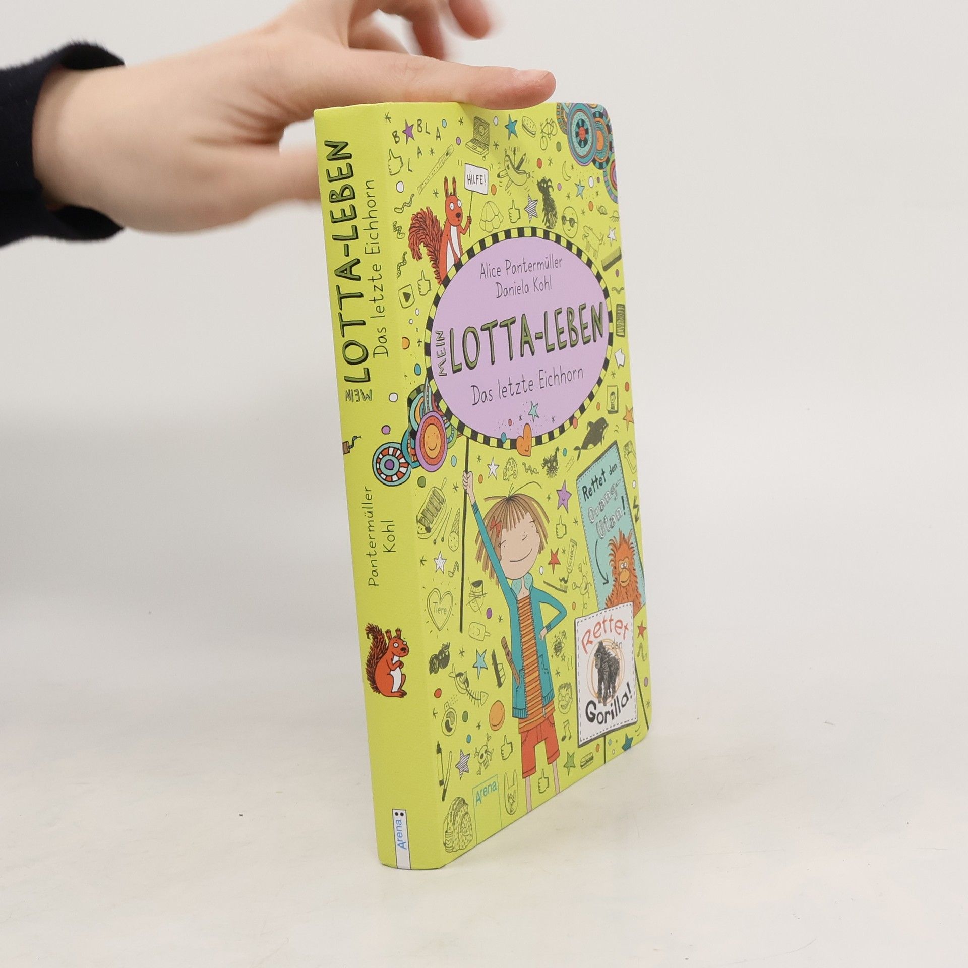Alice Pantemüller Mein Lotta-Lieben : Das letzte Eichhorn