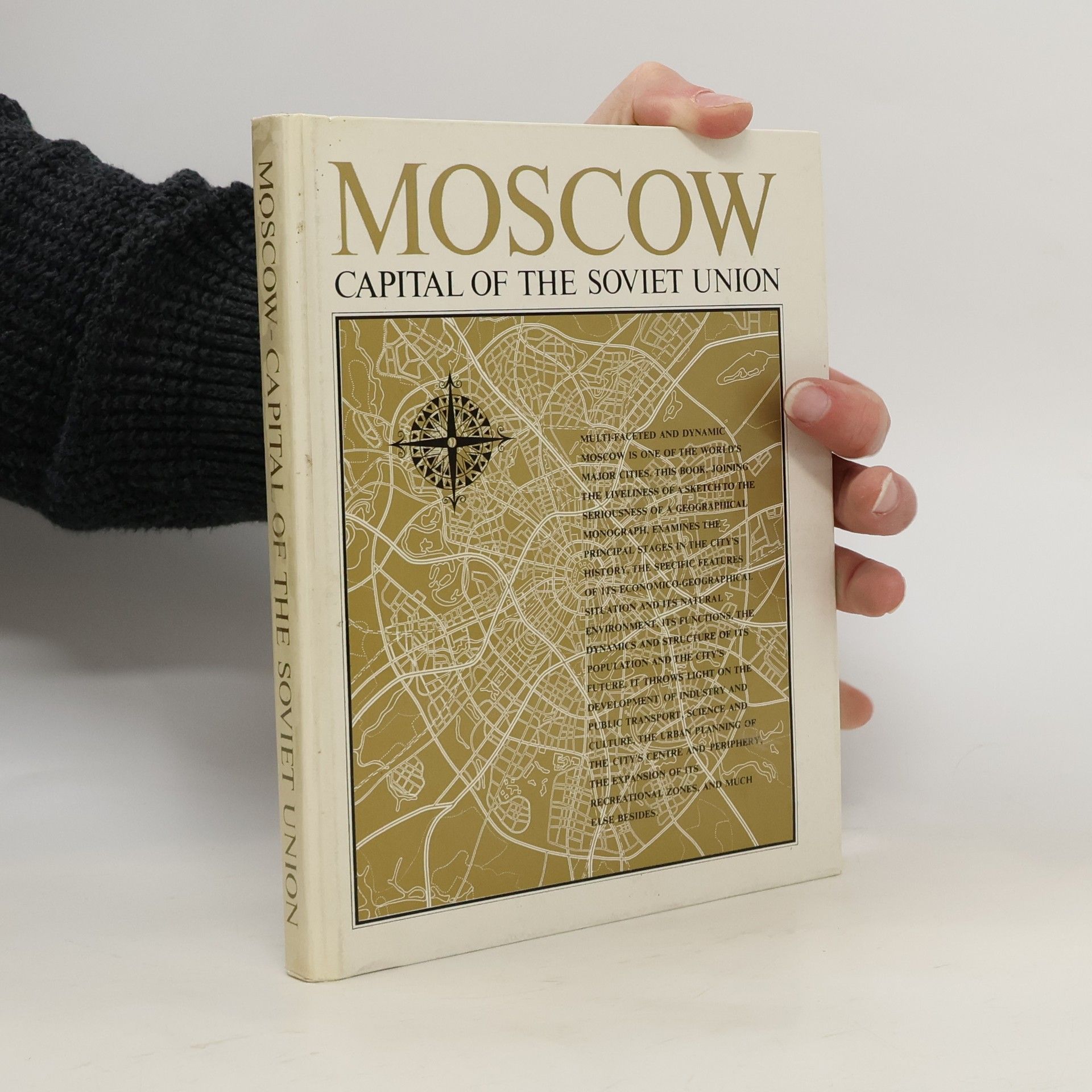 Collectif d'auteurs Moscow. Capital of the Soviet Union