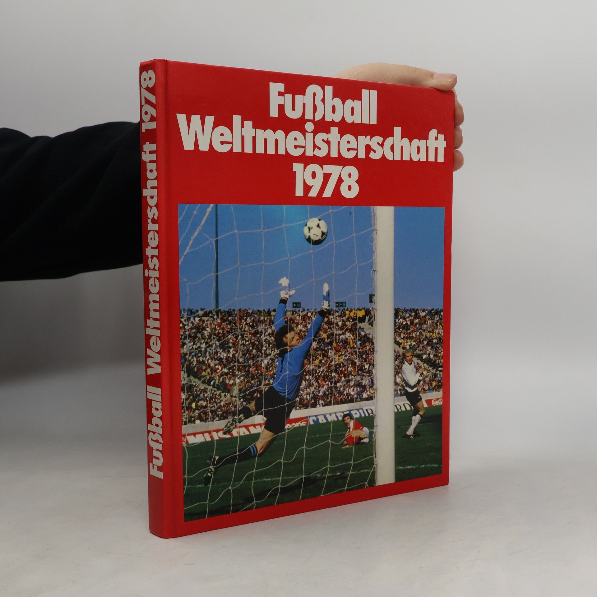 Kolektív autorov Fußball Weltmeisterschaft 1978