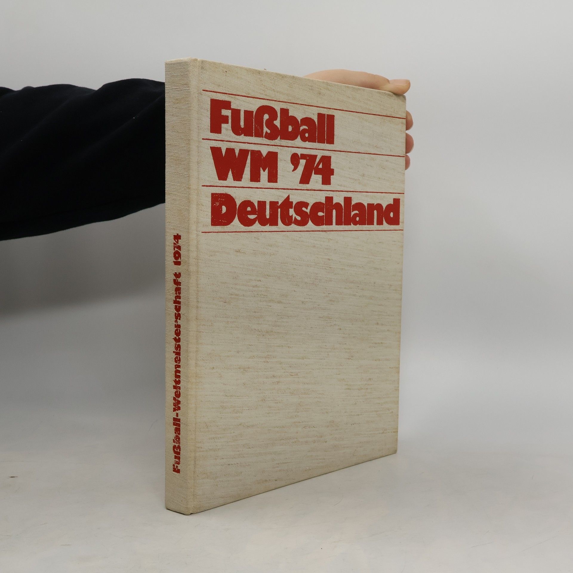 Autorenkollektiv Fußball WM '74 Deutschland