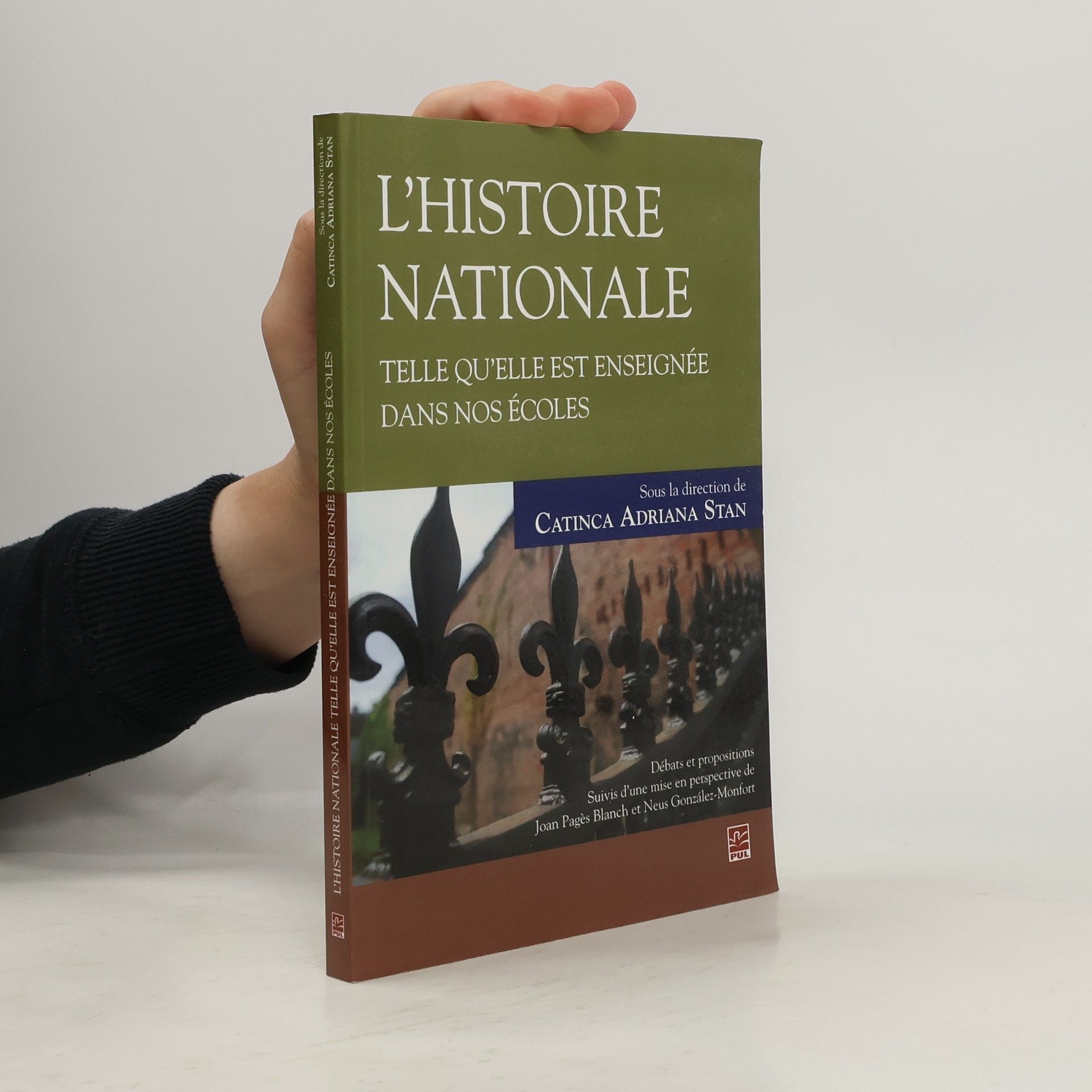 Catinca Adriana Stan L'histoire nationale telle qu'elle est enseignée dans nos écoles