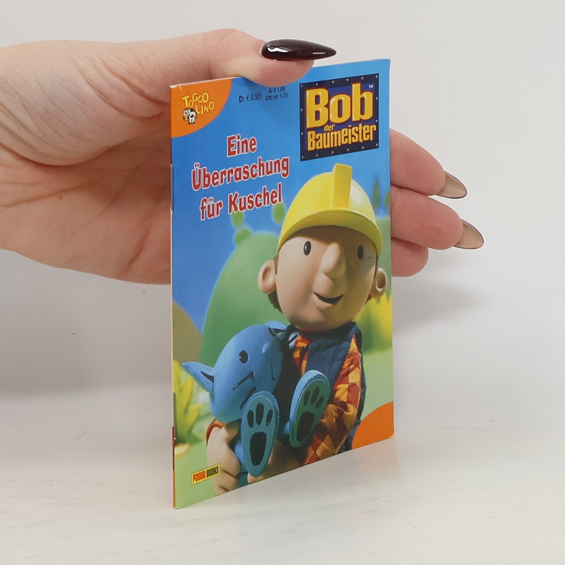Various authors Bob der Baumeister - Eine Überraschung für Kuschel