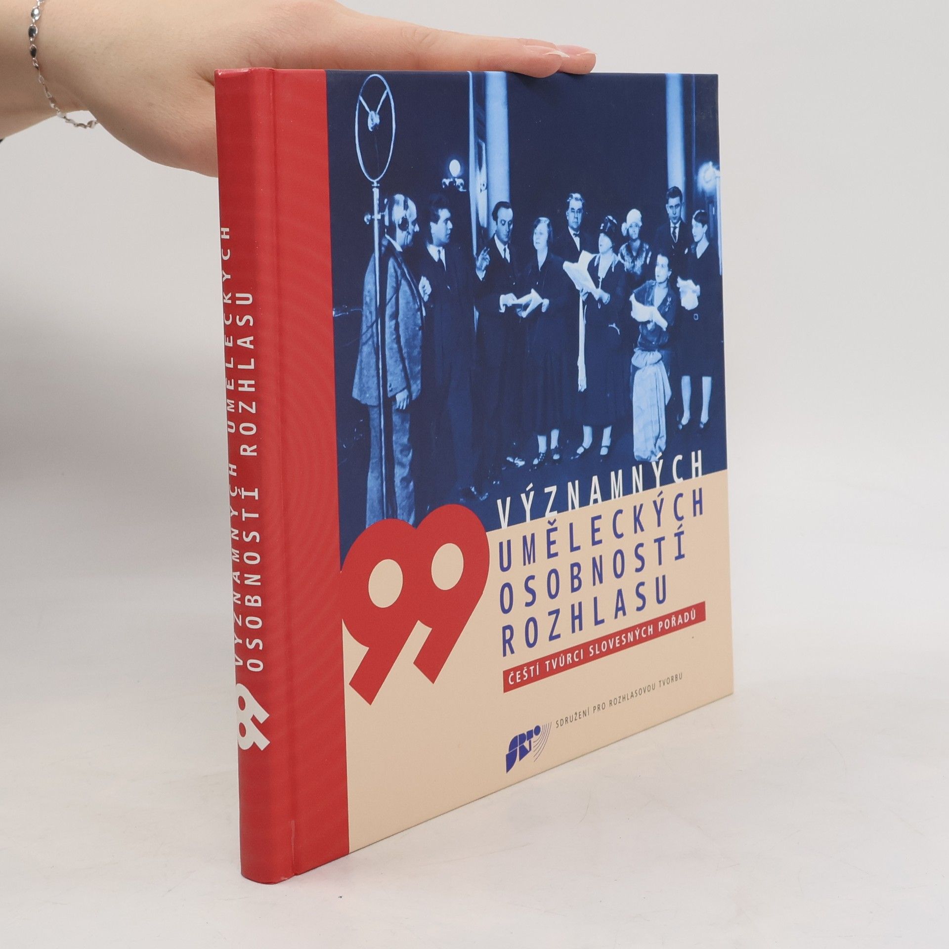 Eva Ješutová 99 významných uměleckých osobností rozhlasu : čeští tvůrci slovesných pořadů