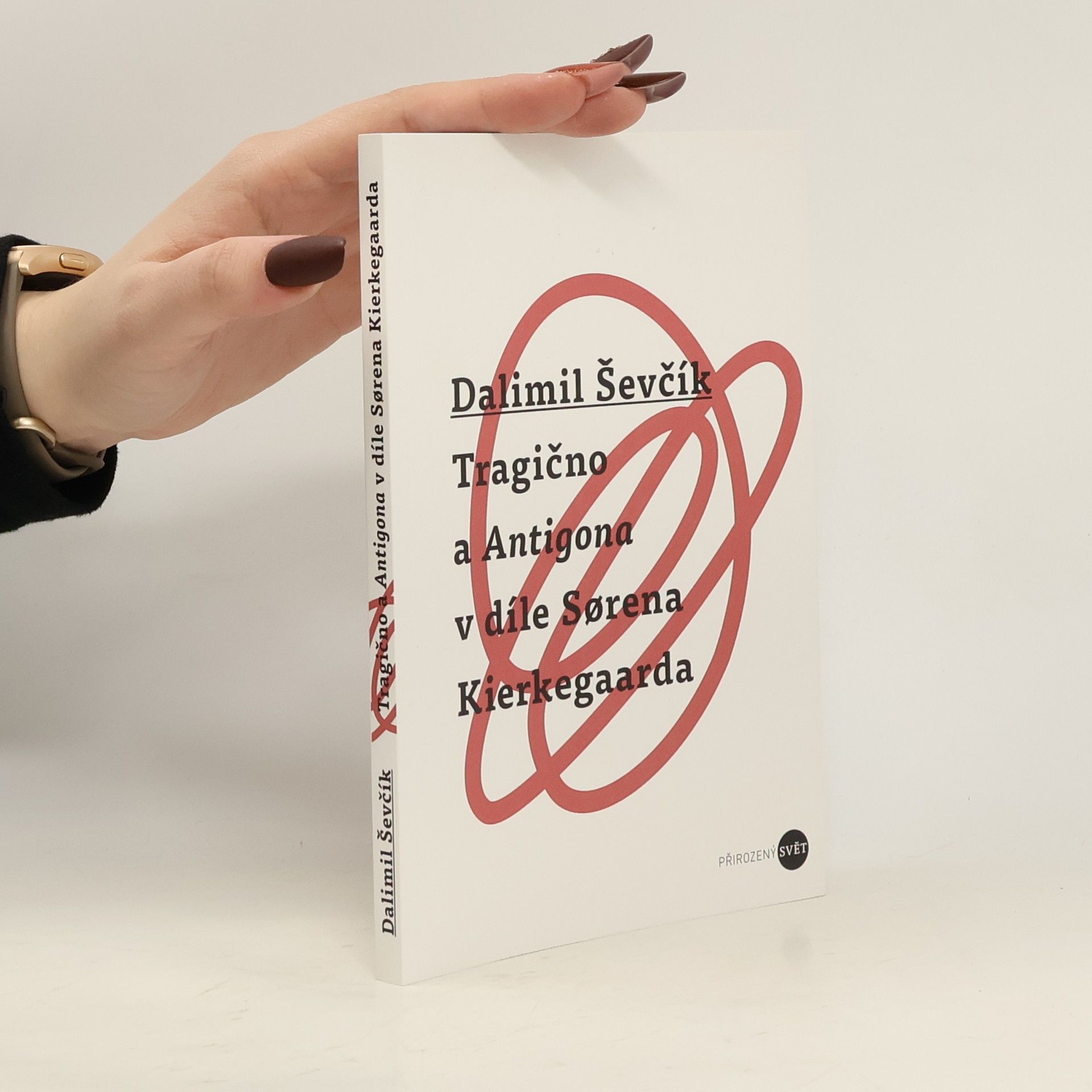 Dalimil Ševčík Tragično a Antigona v díle Sorena Kierkegaarda