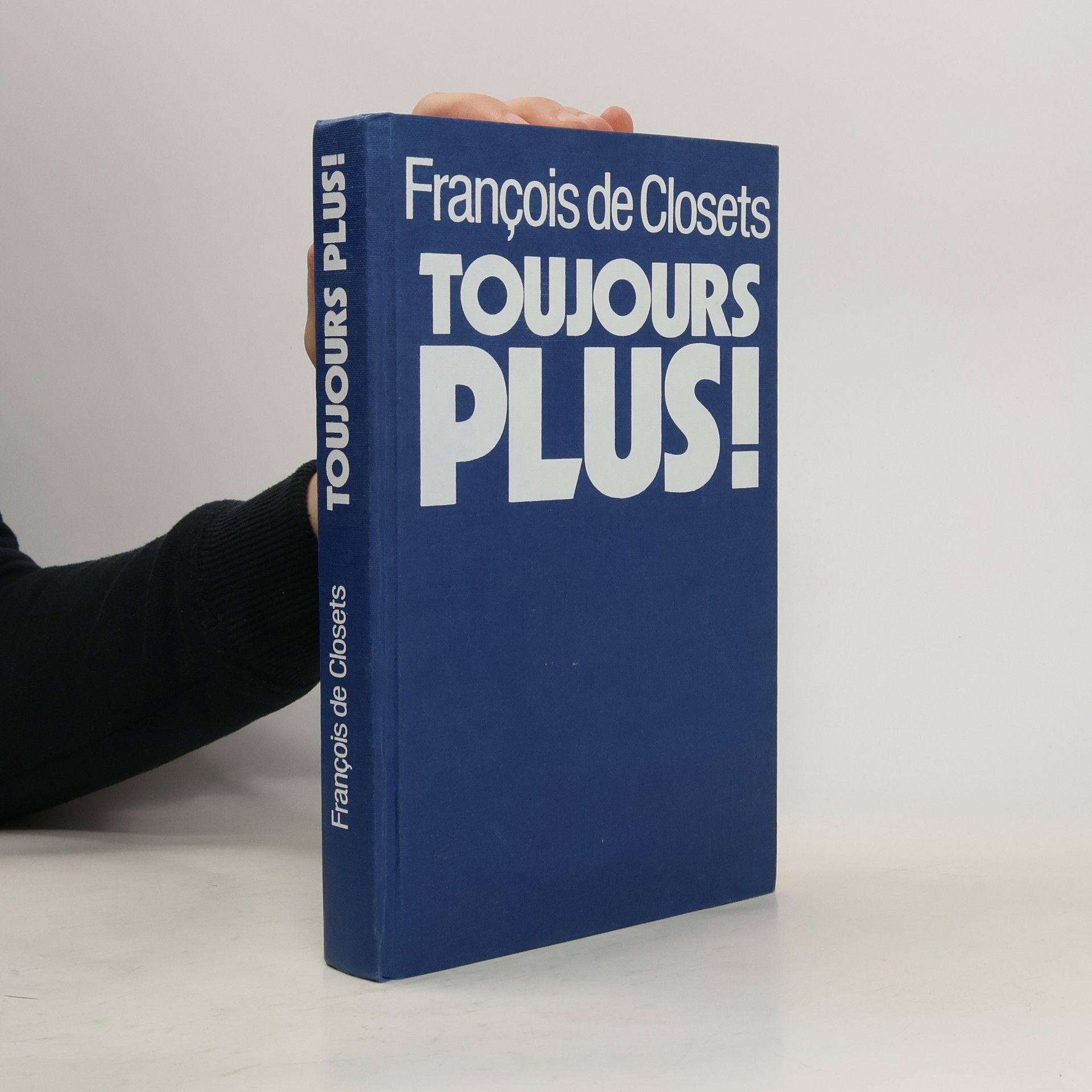 François de Closets Toujours plus!