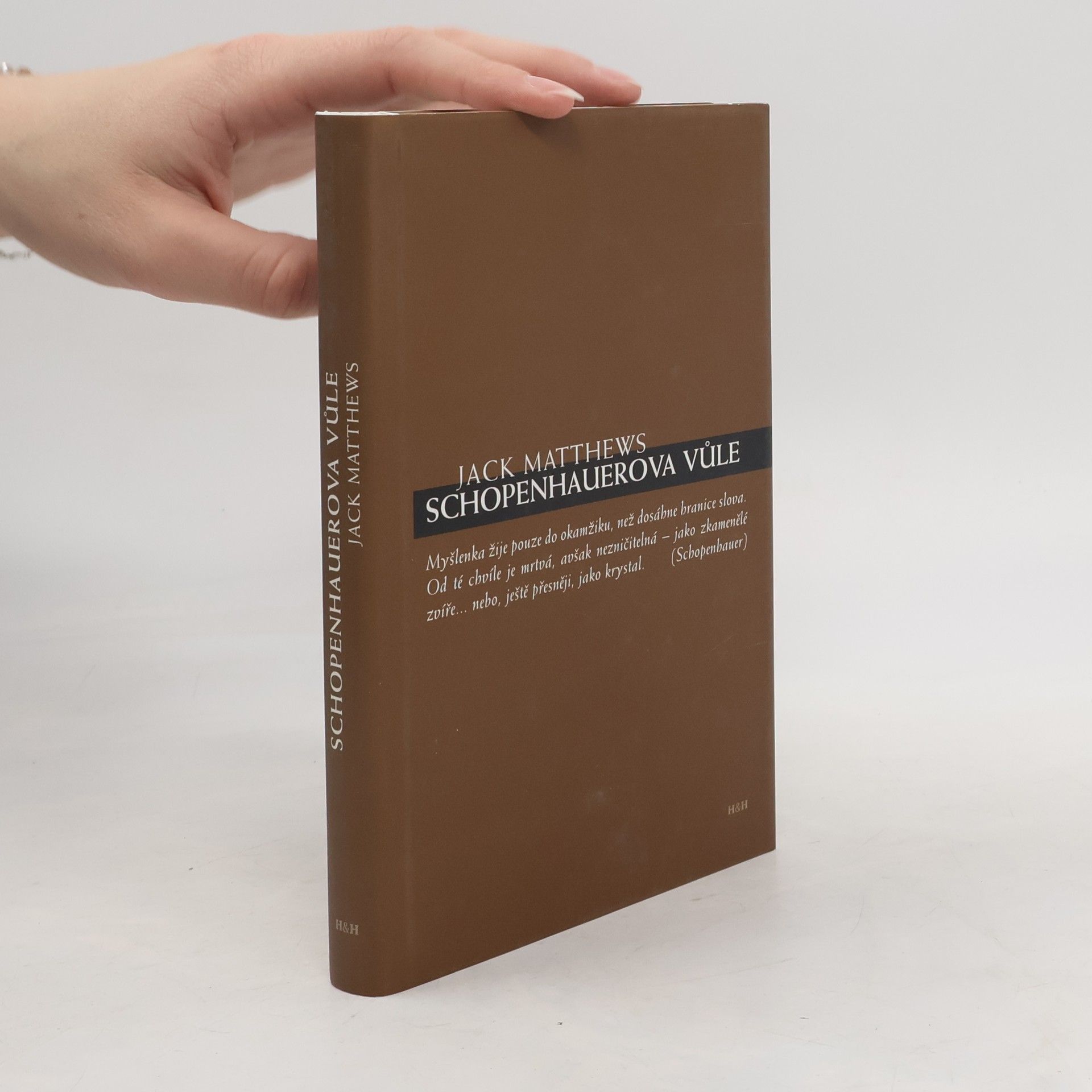 Jack Matthews Schopenhauerova vůle