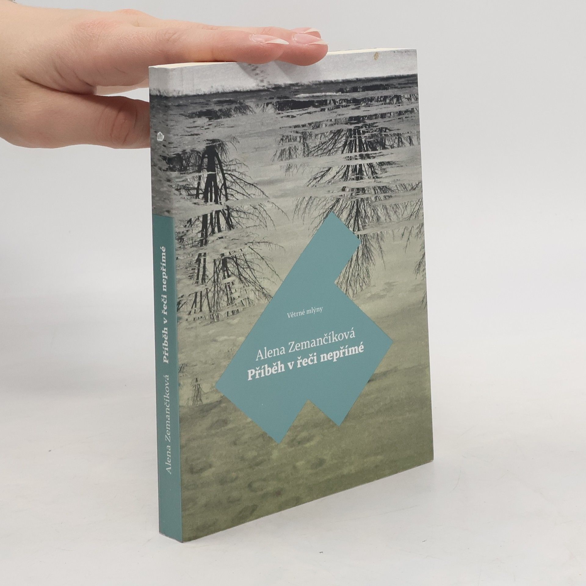 Alena Zemančíková Příběh v řeči nepřímé