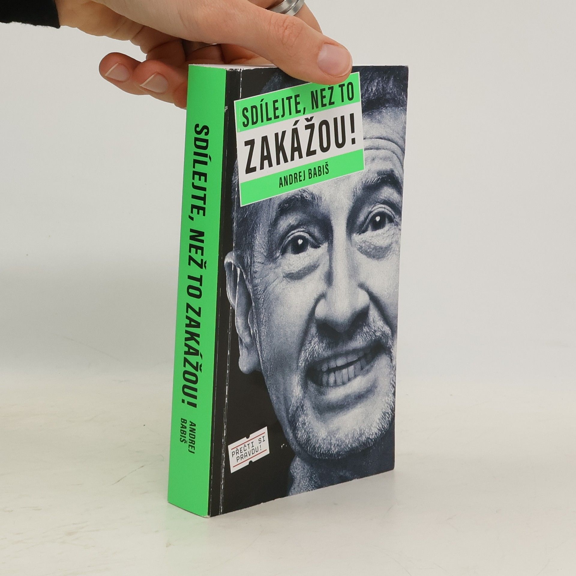 Andrej Babiš Sdílejte, než to zakážou!