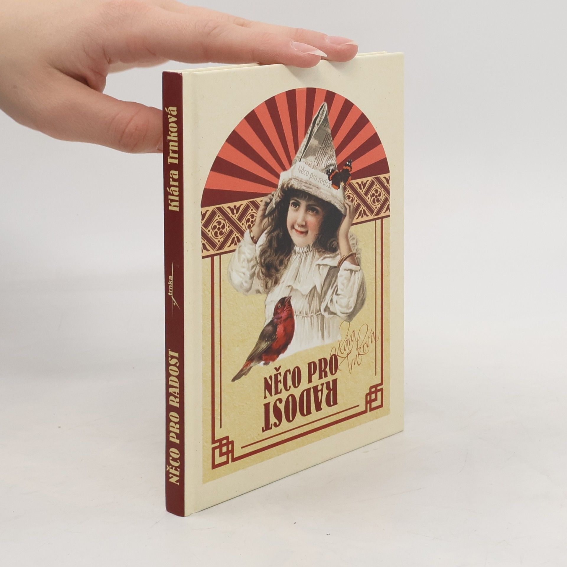 Klára Trnková Něco pro radost