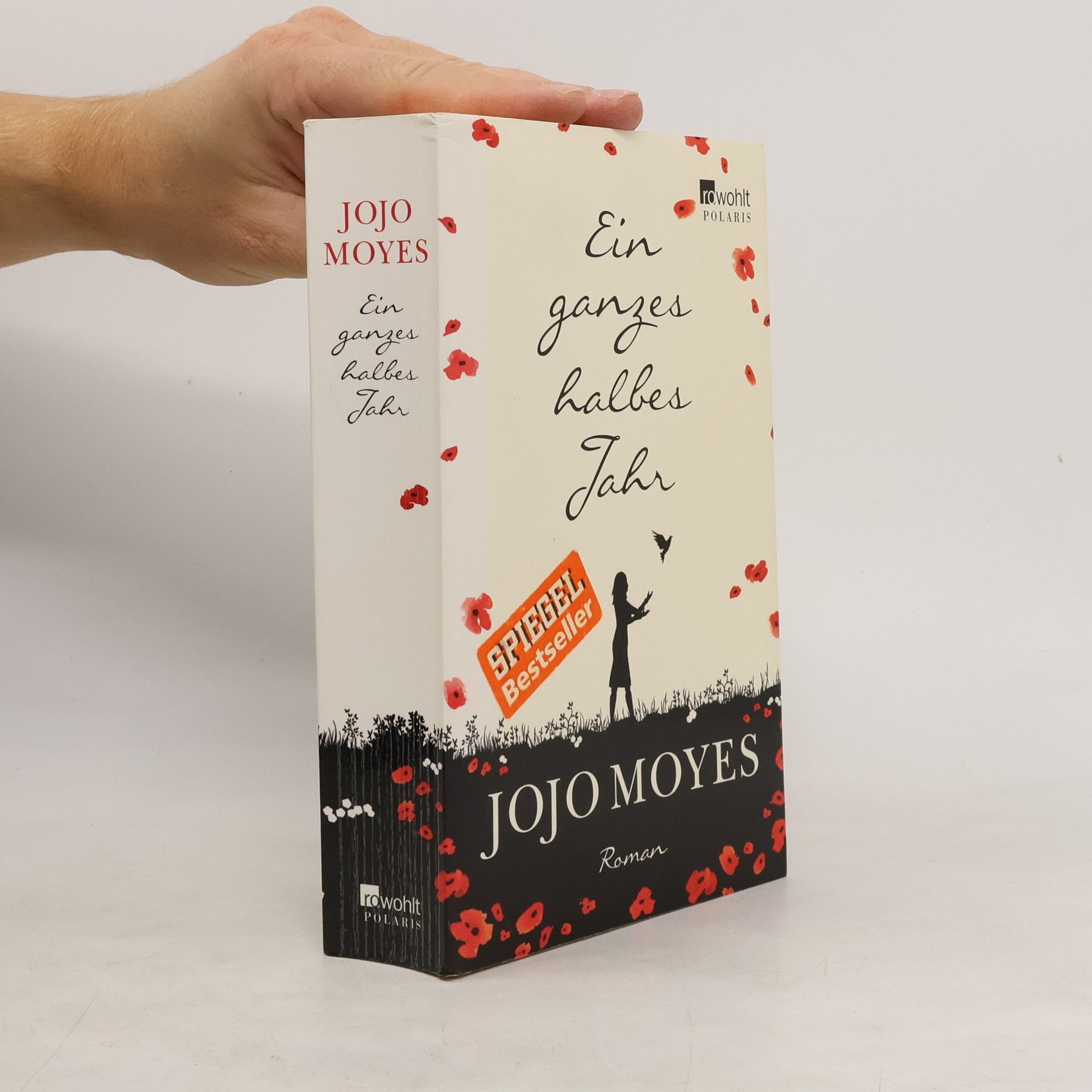 Jojo Moyes Ein ganzes halbes Jahr